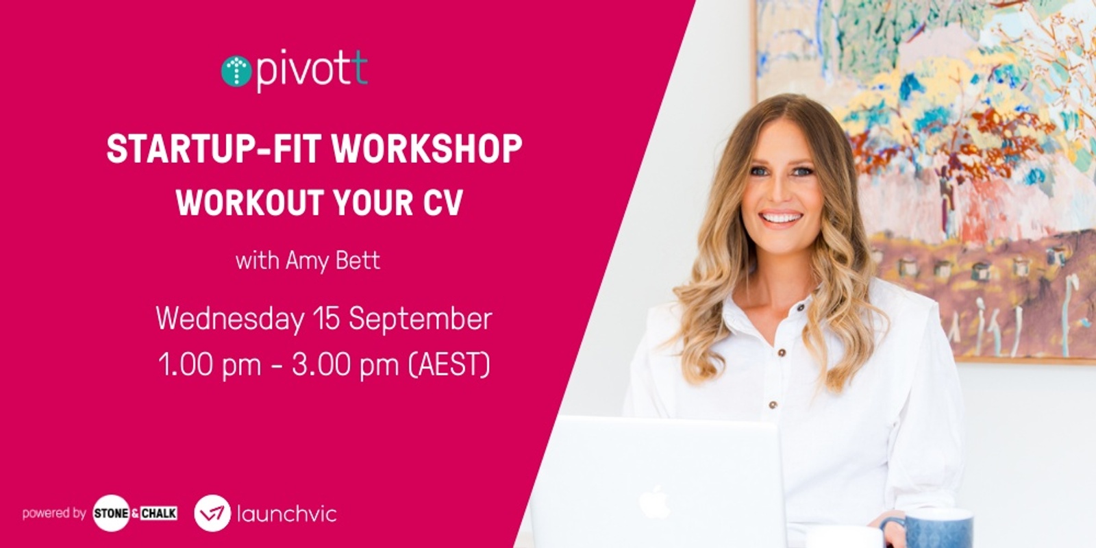 Banner image for Pivott Workshop - Workout your CV to get Startup Fit: September