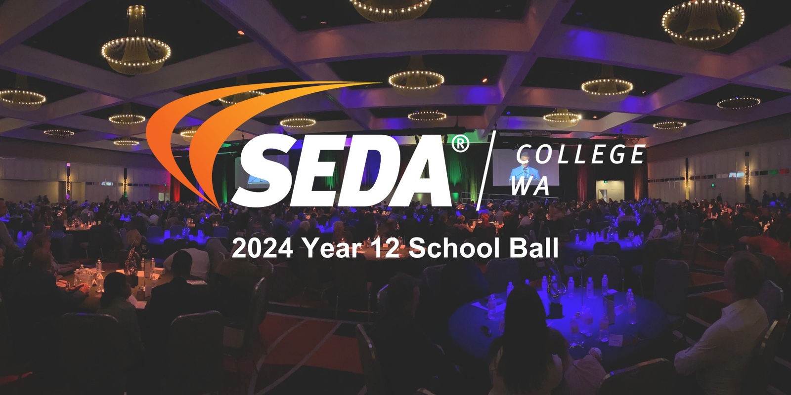 SEDA College WA - 2024 Year 12 School Ball