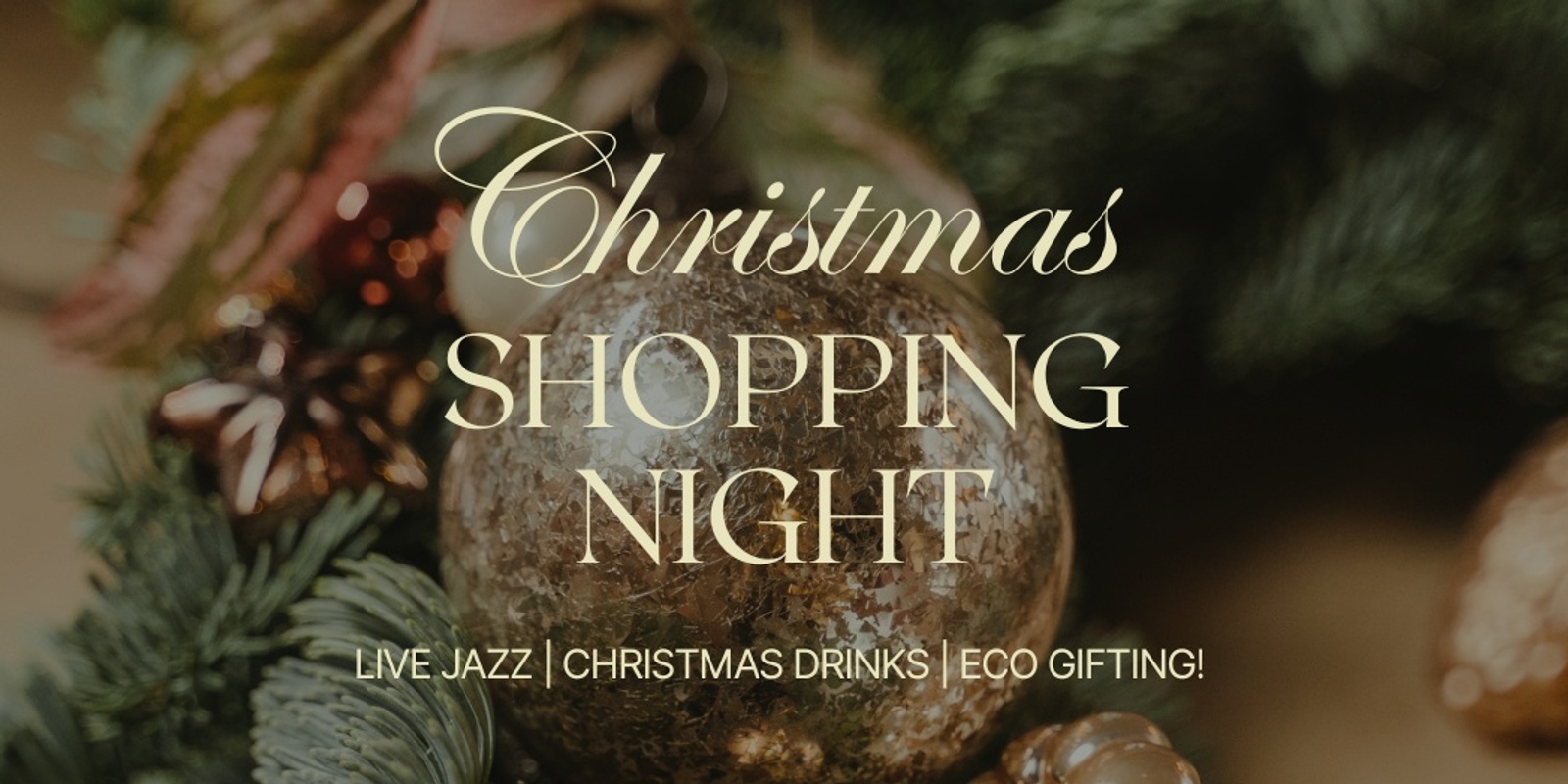 Banner image for Christmas Shopping Night at Something Special Concept Store