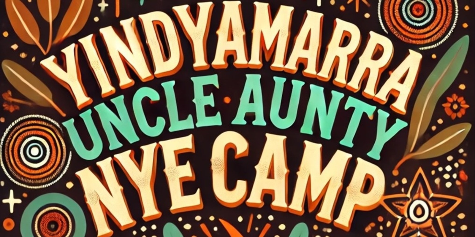 Banner image for Yindyamarra Uncle Aunty - NYE Gathering  