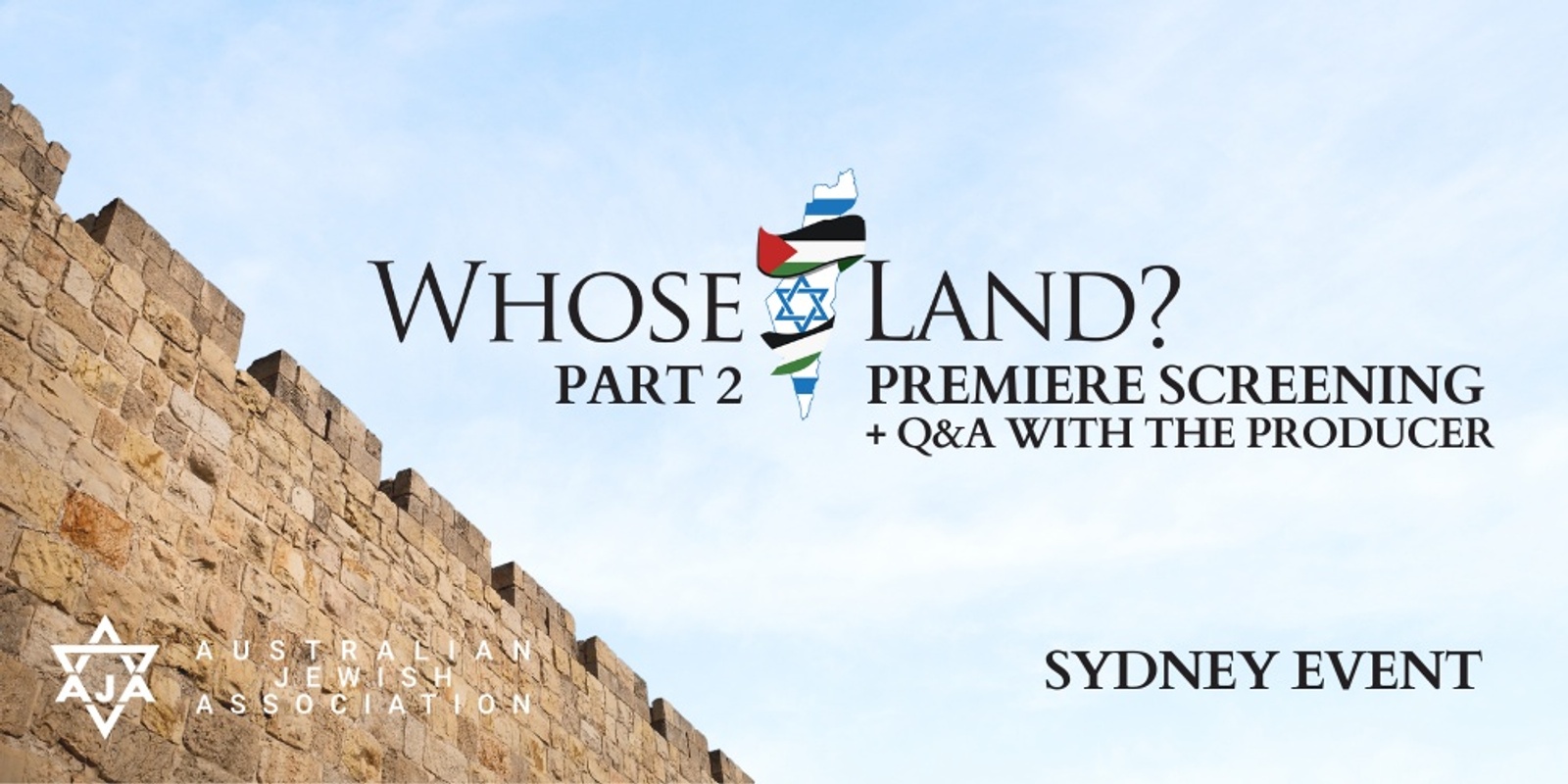 Banner image for SYDNEY: Whose Land? Part 2 - Australian Premiere with Hugh Kitson & Col Richard Kemp