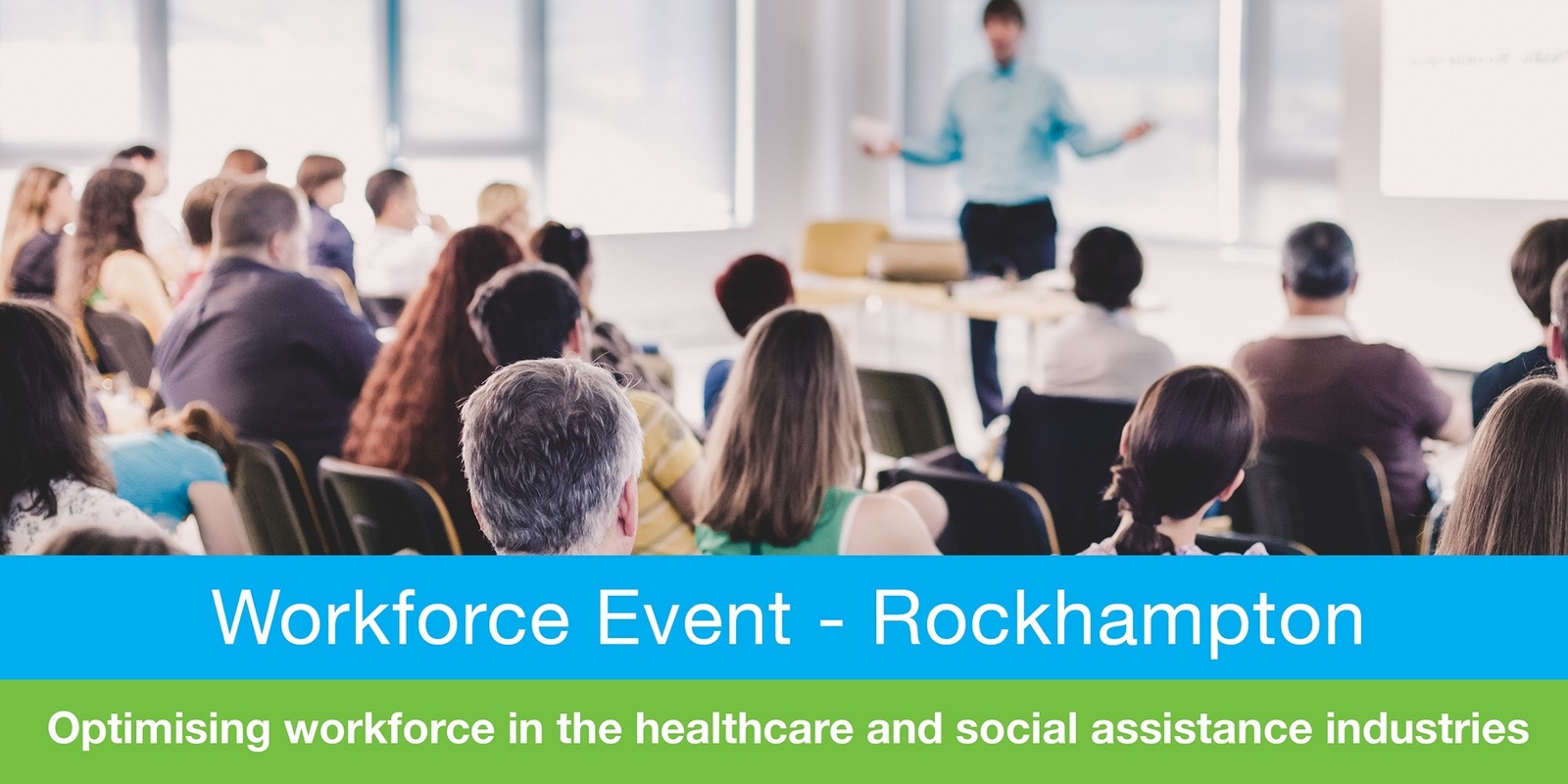 Banner image for Rockhampton Workshop - Optimising workforce in the healthcare and social assistance industries