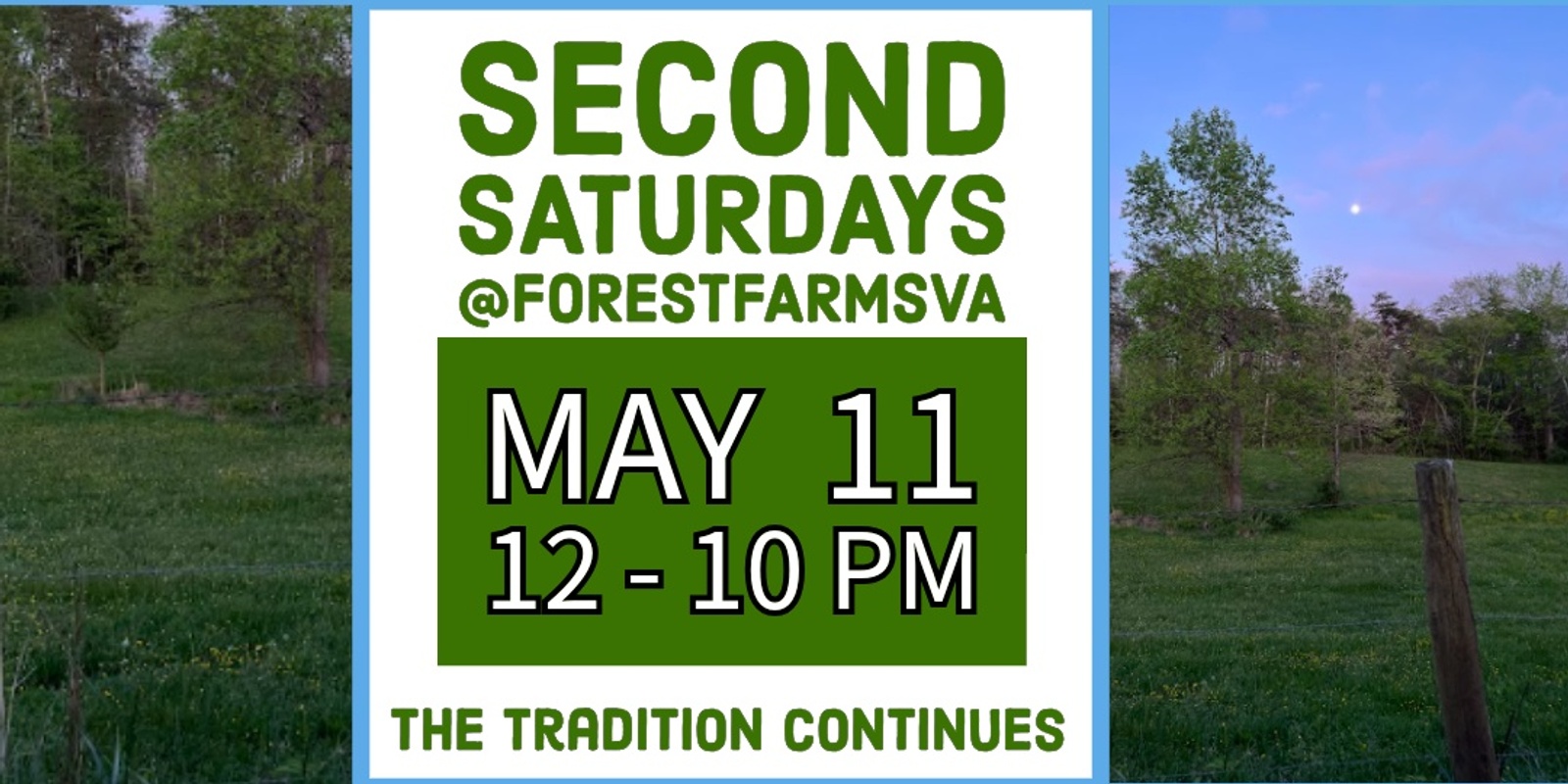 Banner image for Second Saturday at Forest Farms VA  - May 2024