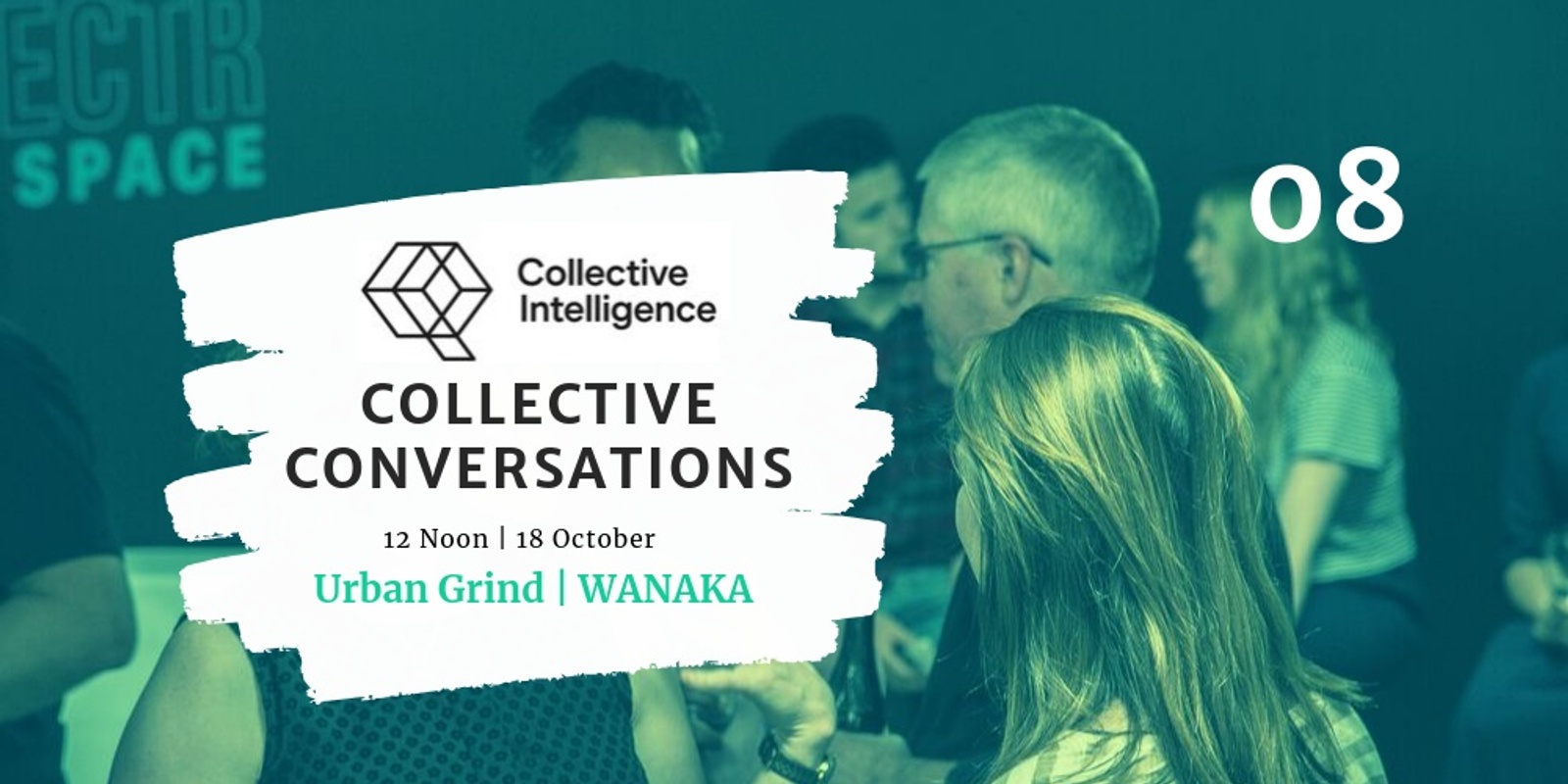 Banner image for Collective Conversations 08 - Wanaka