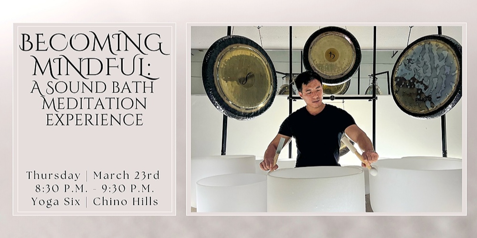 Banner image for Becoming Mindful: A Sound Bath Meditation Experience (Chino Hills)