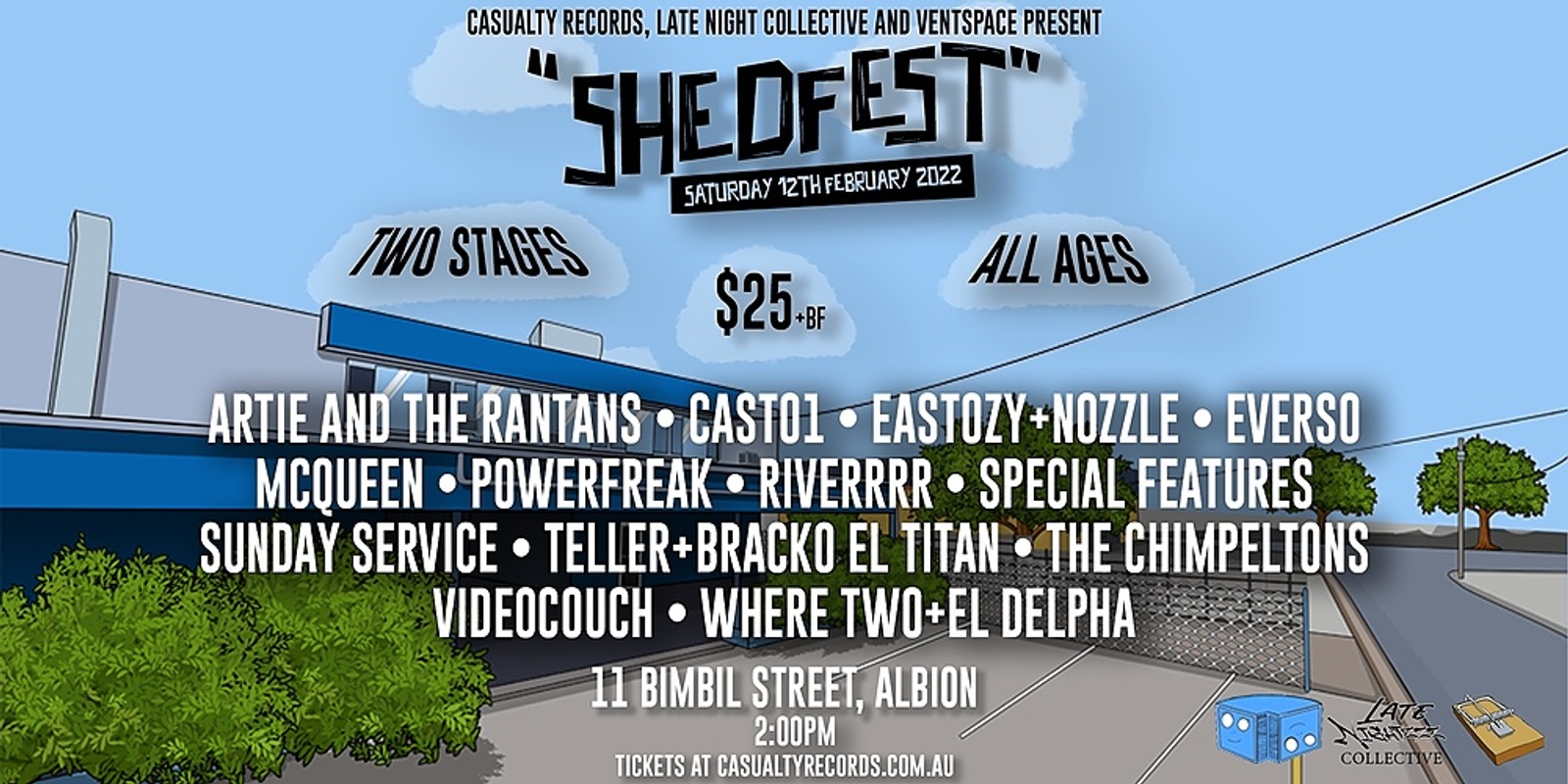 Banner image for Shedfest 2022: by Casualty Records and Late Night Collective