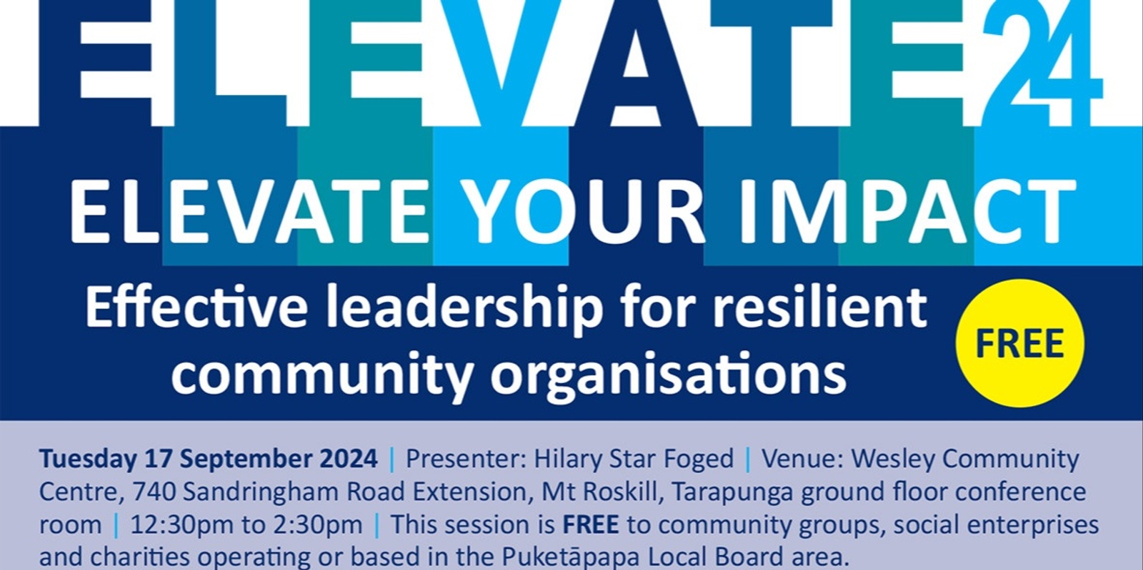 Banner image for EFFECTIVE LEADERSHIP FOR RESILIENT COMMUNITY ORGANISATIONS (FREE and open to NFP groups working in the Puketāpapa Local Board area)