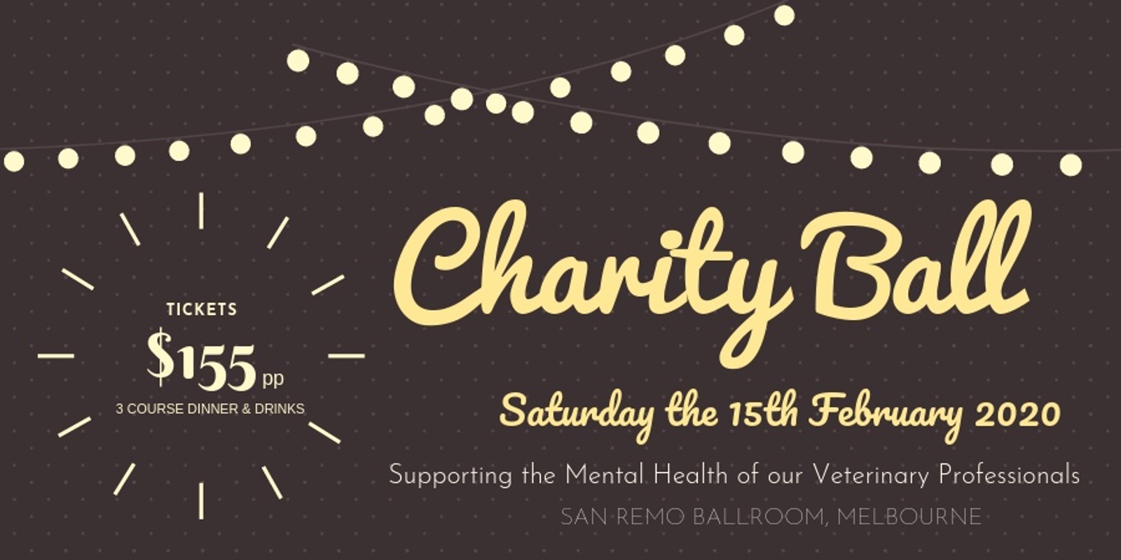 Banner image for Charity Ball - Supporting the Mental Health of our Veterinary Profession