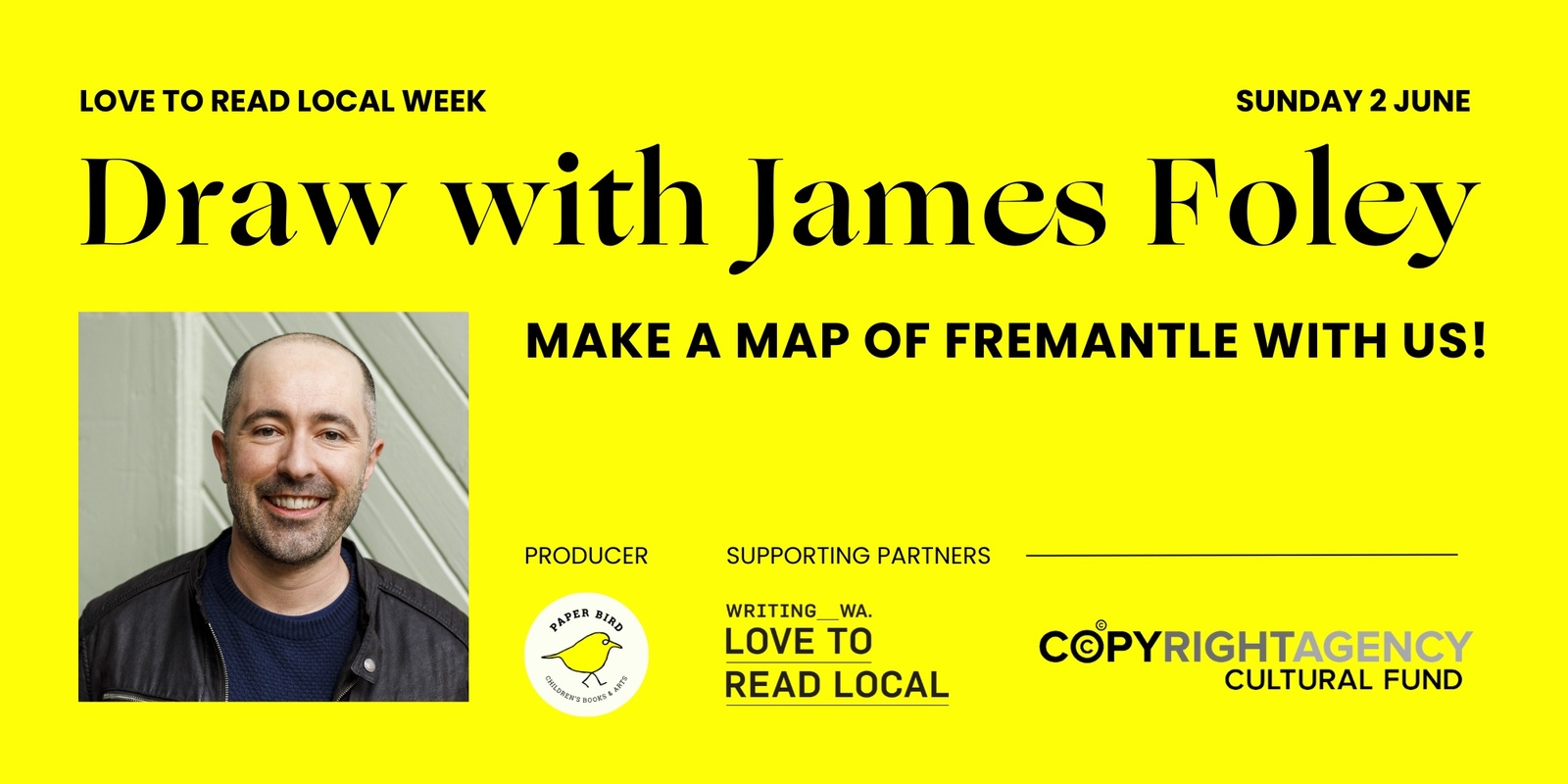 Banner image for Love to Read Local – Workshop with James Foley