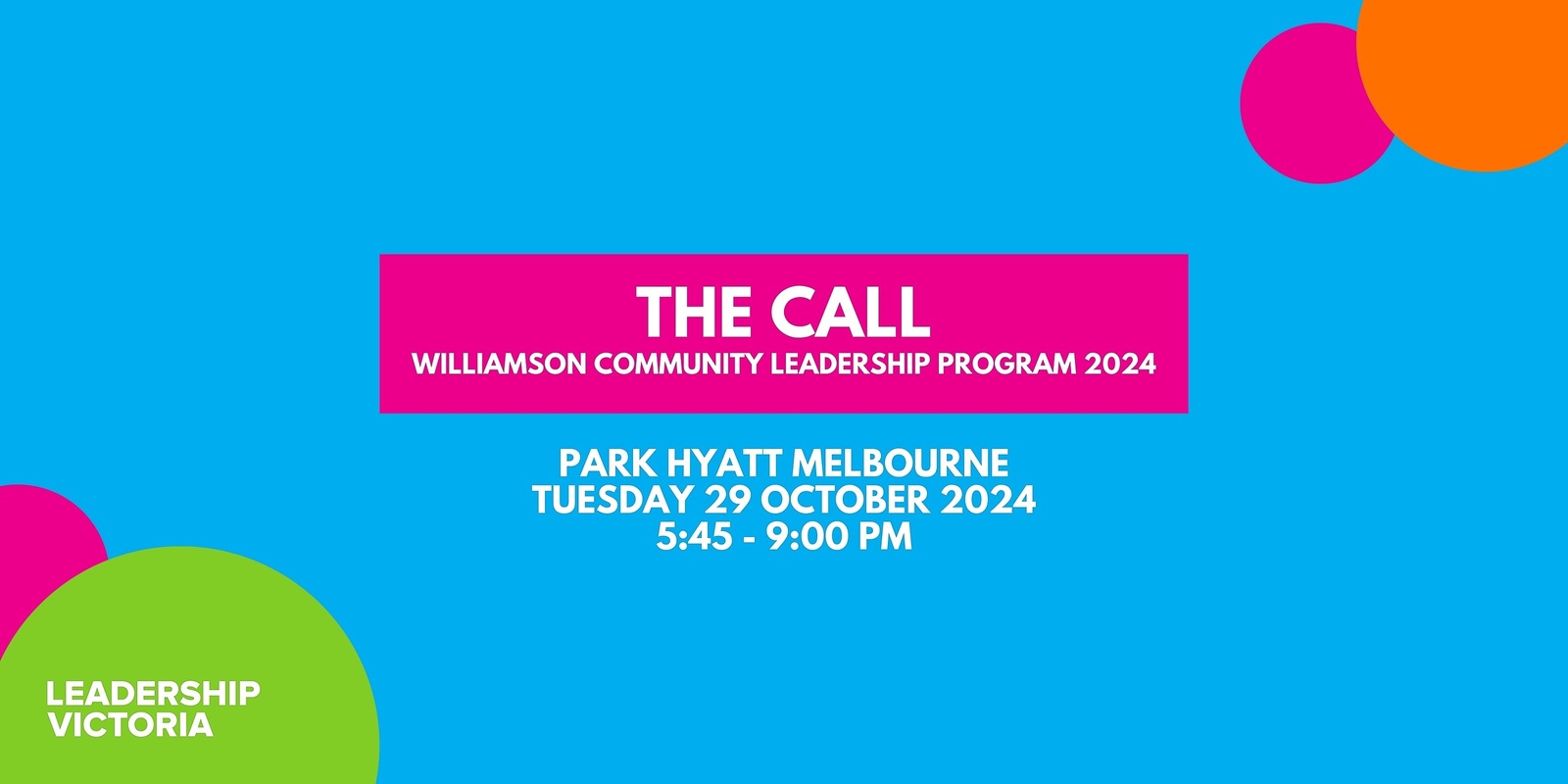 Banner image for The Call - Williamson Community Leadership Program 2024