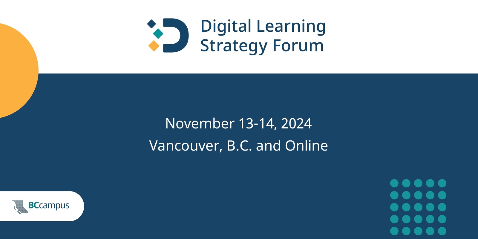 Banner image for Digital Learning Strategy Forum 2024