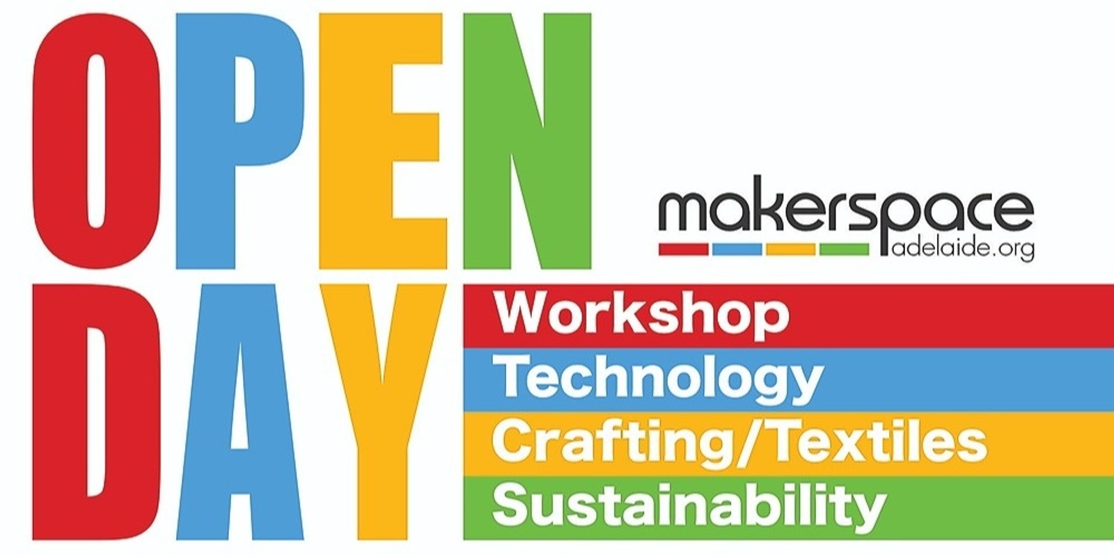 Open Day - Makerspace Adelaide Re-launch