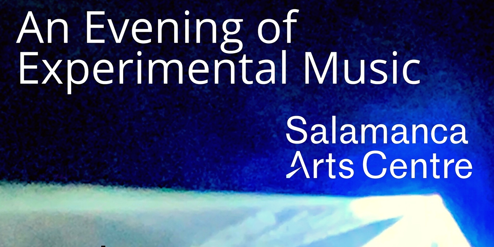 Banner image for An Evening of Experimental Music