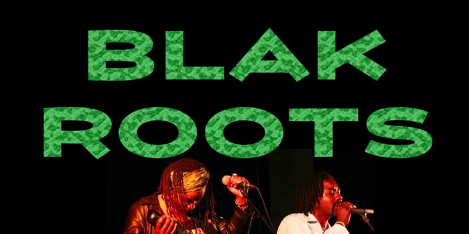 Banner image for Blak Roots @ BAR OUSSOU!