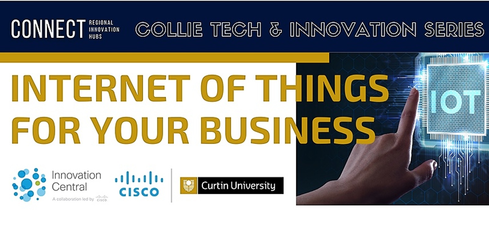 Banner image for Internet of Things for Your Business: Collie CONNECT Tech & Innovation Series 