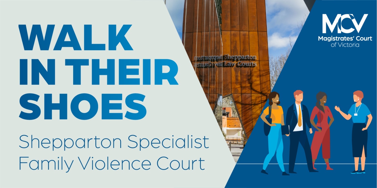 Banner image for Walk in their shoes - Shepparton Specialist Family Violence Court tour