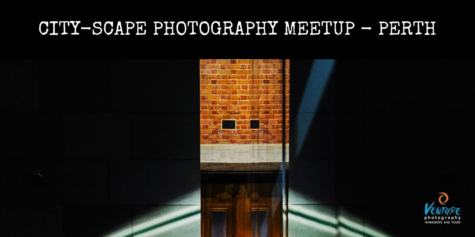 Banner image for City-Scape Photographers Meetup (Perth)