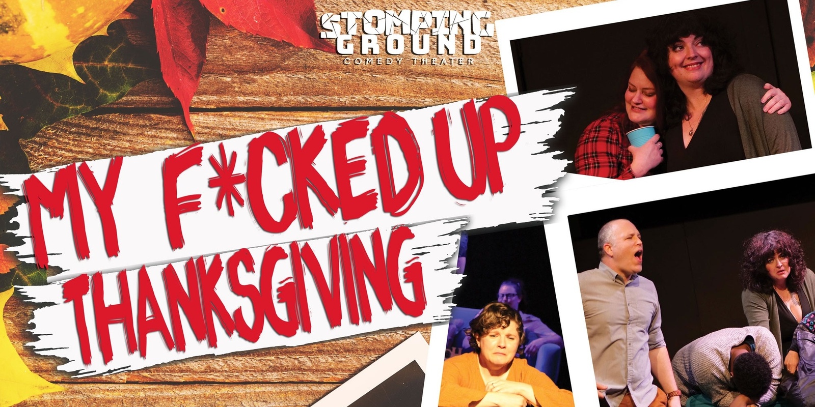 Banner image for My F*cked up Thanksgiving