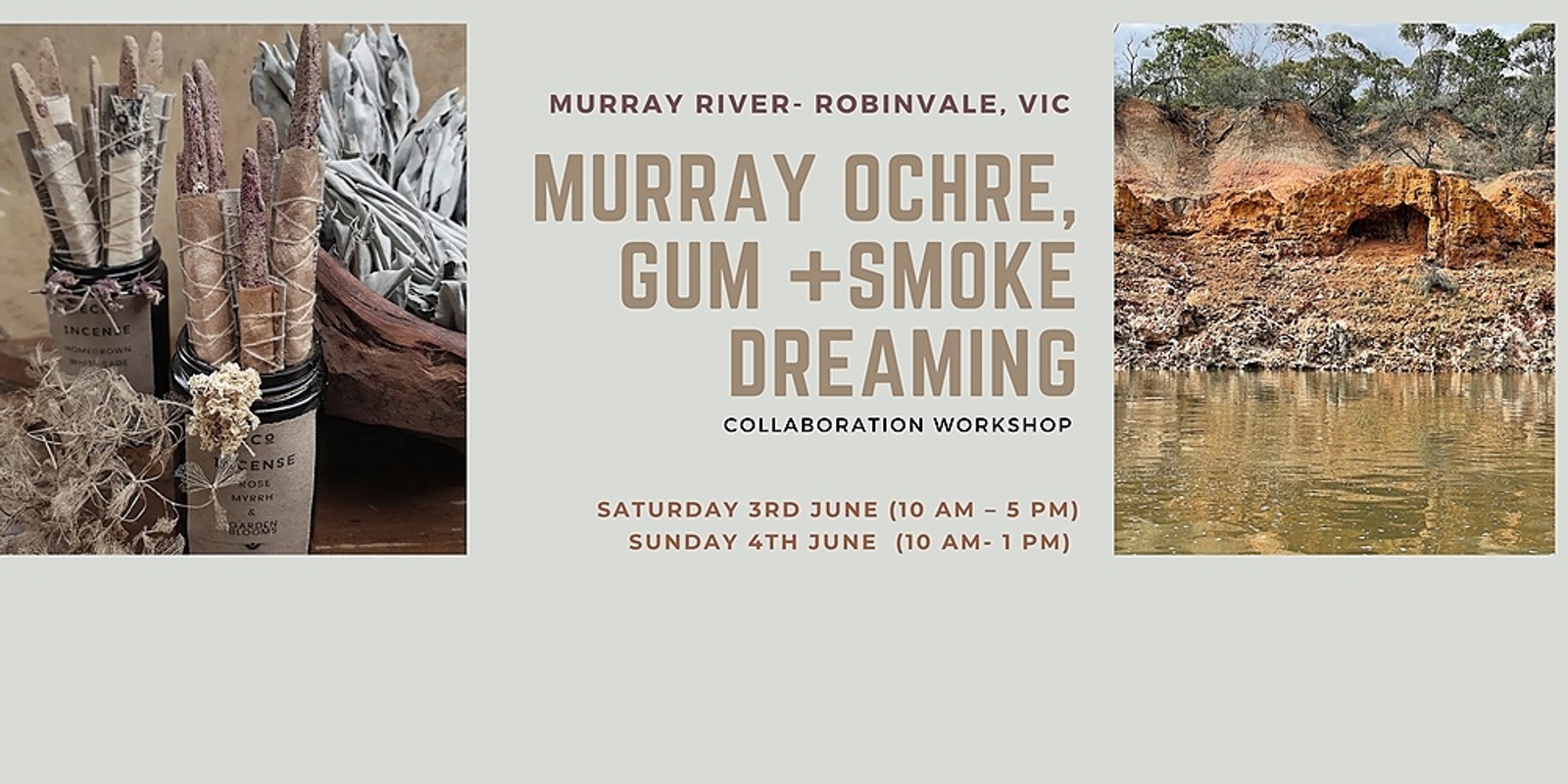 Banner image for MURRAY SMOKE, OCHRE + GUM WORKSHOP 
