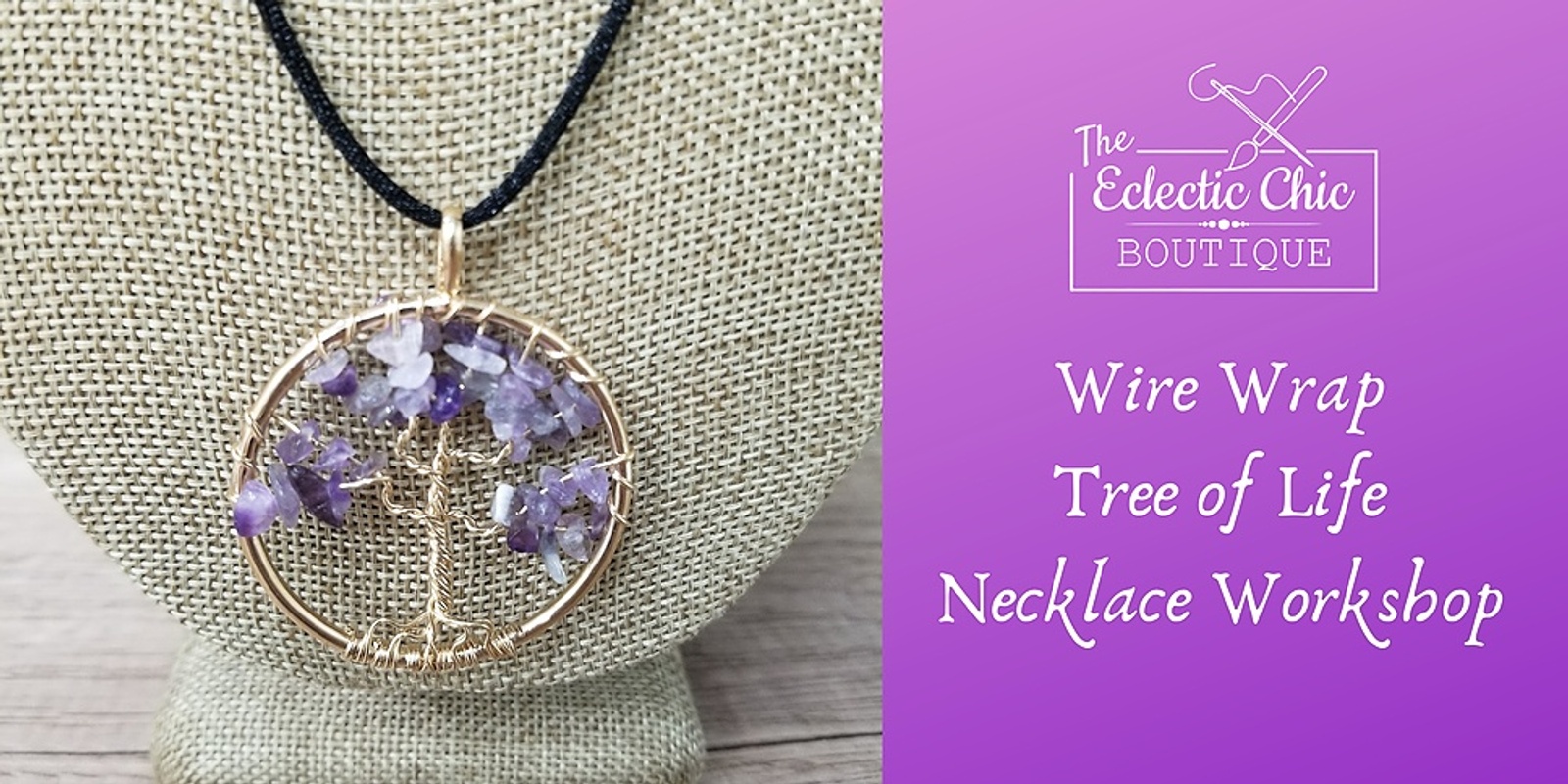 Banner image for Wire Wrap Tree of Life Necklace Workshop
