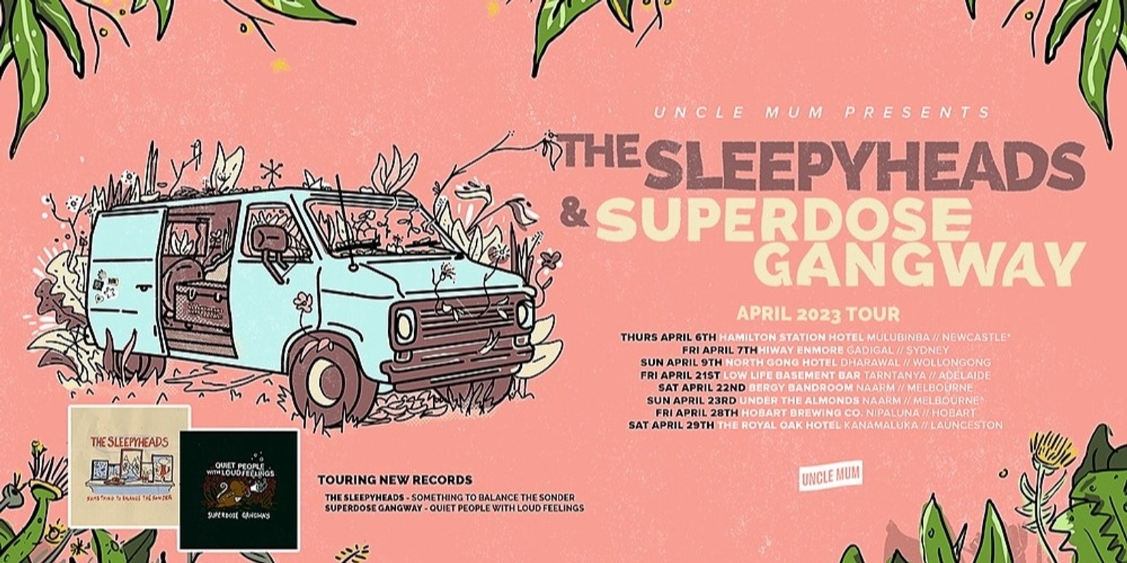 Banner image for The Sleepyheads & Superdose Gangway Australian tour 2023 At Low Life Basement (Adelaide)