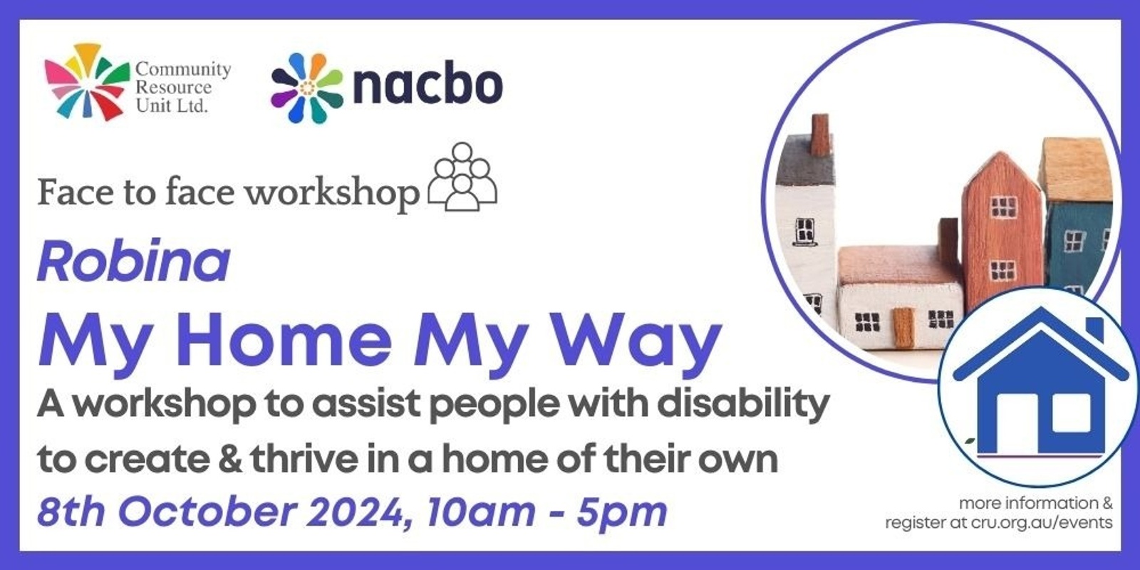 Banner image for My Home My Way workshop Robina