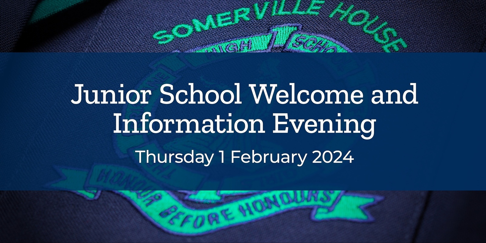 Banner image for Junior School Welcome and Information Evening 2024
