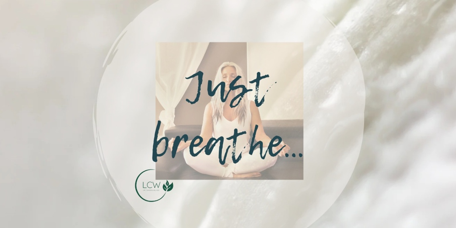 Banner image for Life Changing Breath Work