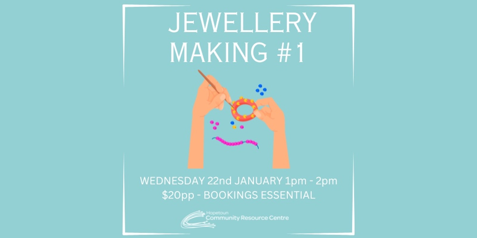 Banner image for Jewellery Making #1