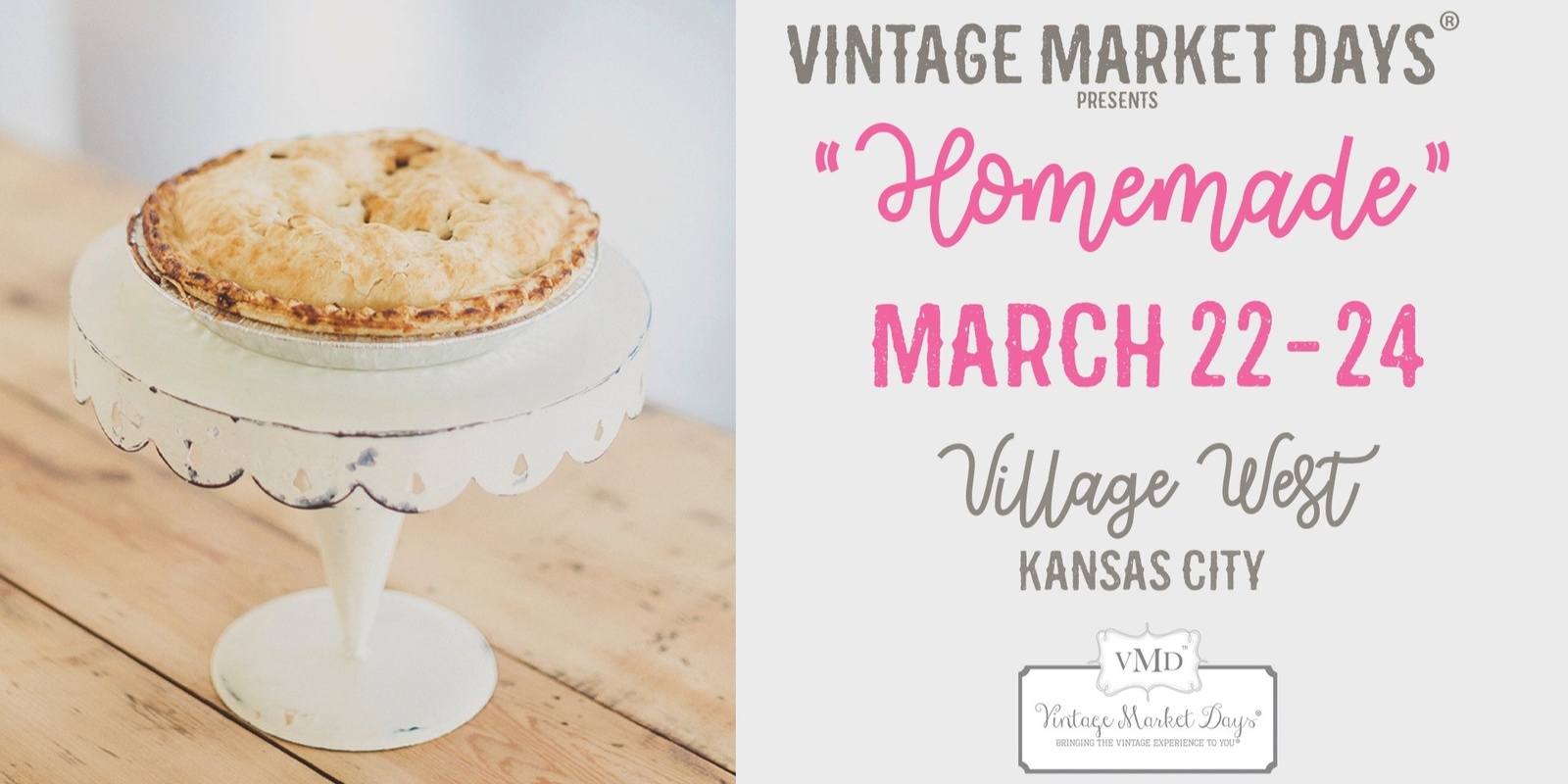 Banner image for Vintage Market Days Kansas City presents, "Homemade"