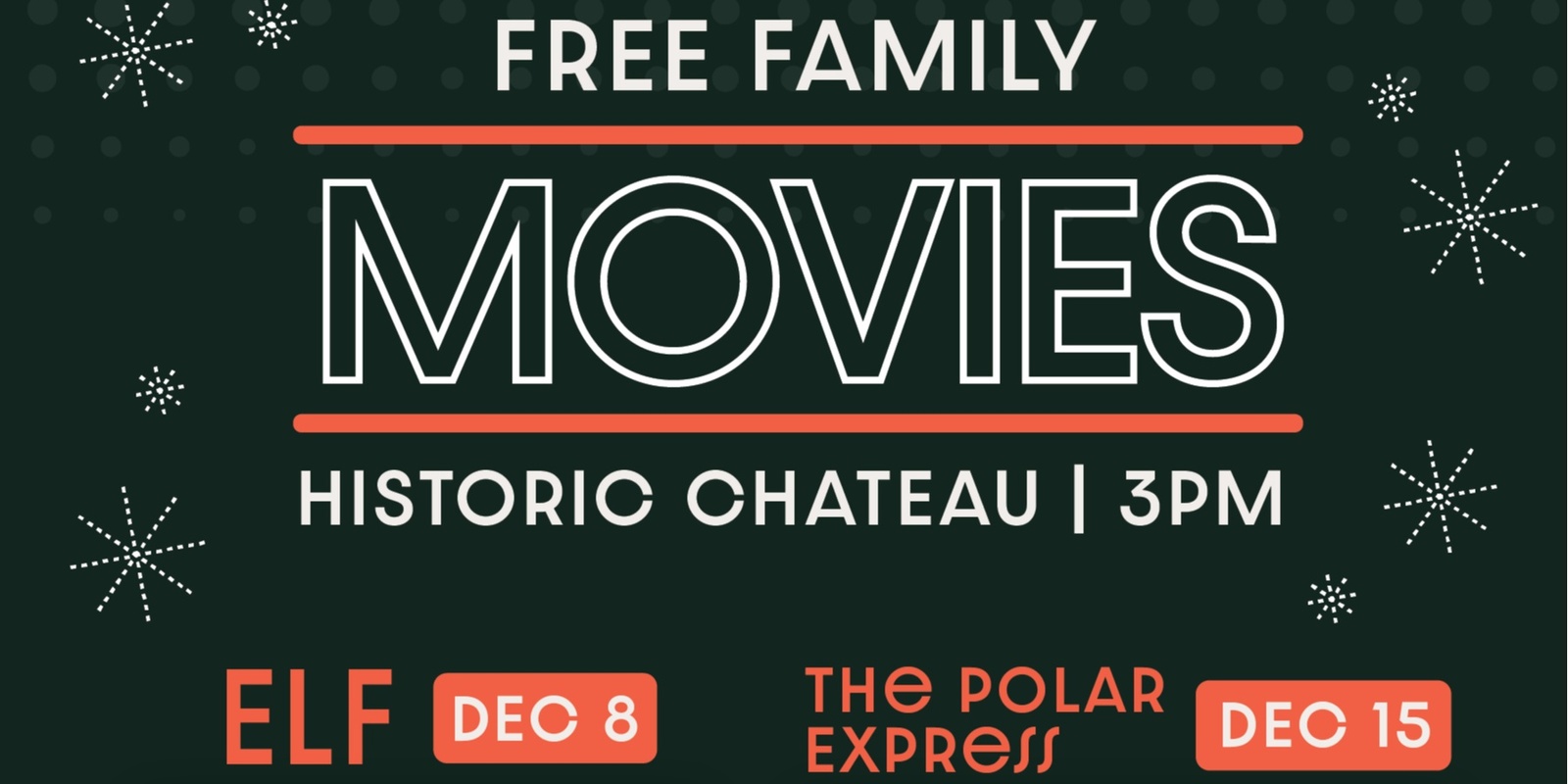 Banner image for Free Family Movies at the Historic Chateau