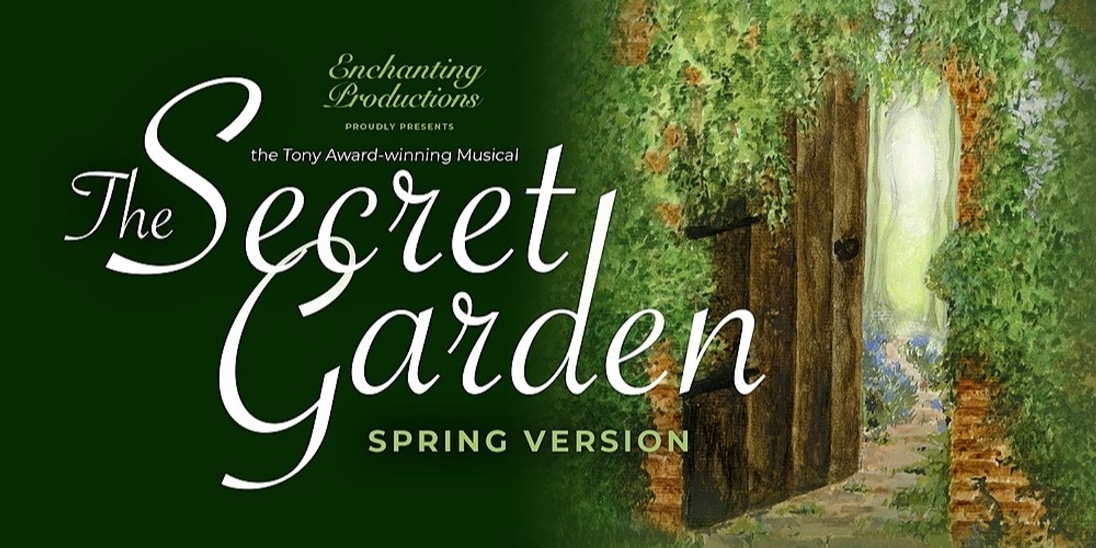 Banner image for The Secret Garden - Spring Version