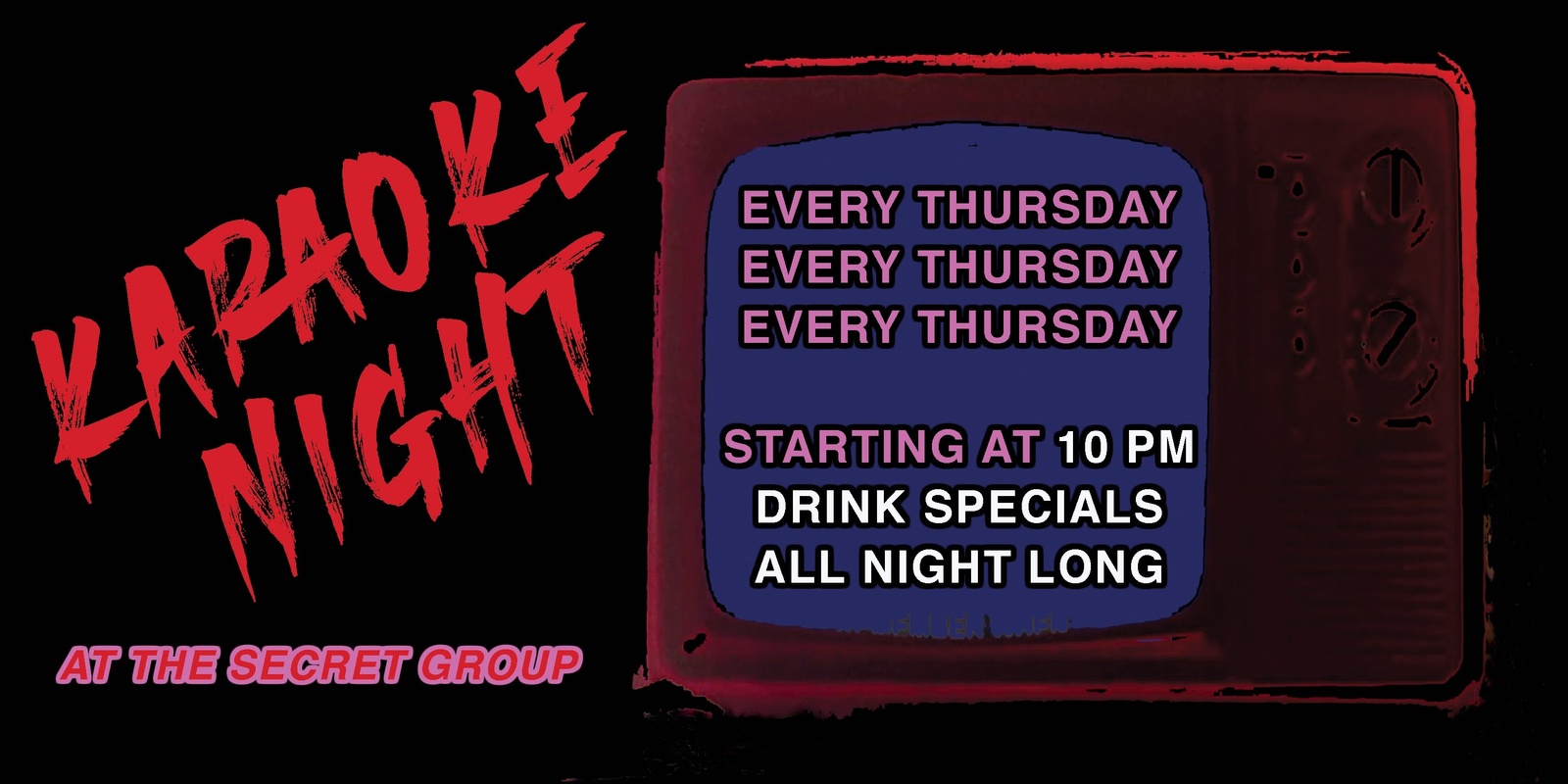 Banner image for Karaoke Thursday @ The Secret Group!