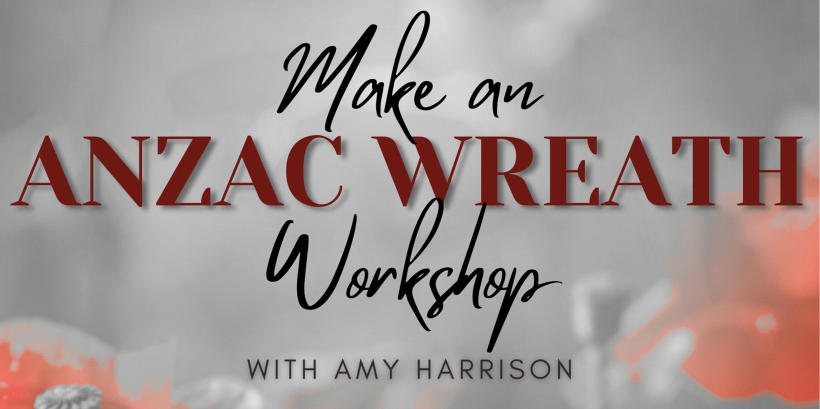 Banner image for Make an Anzac Wreath Workshop 