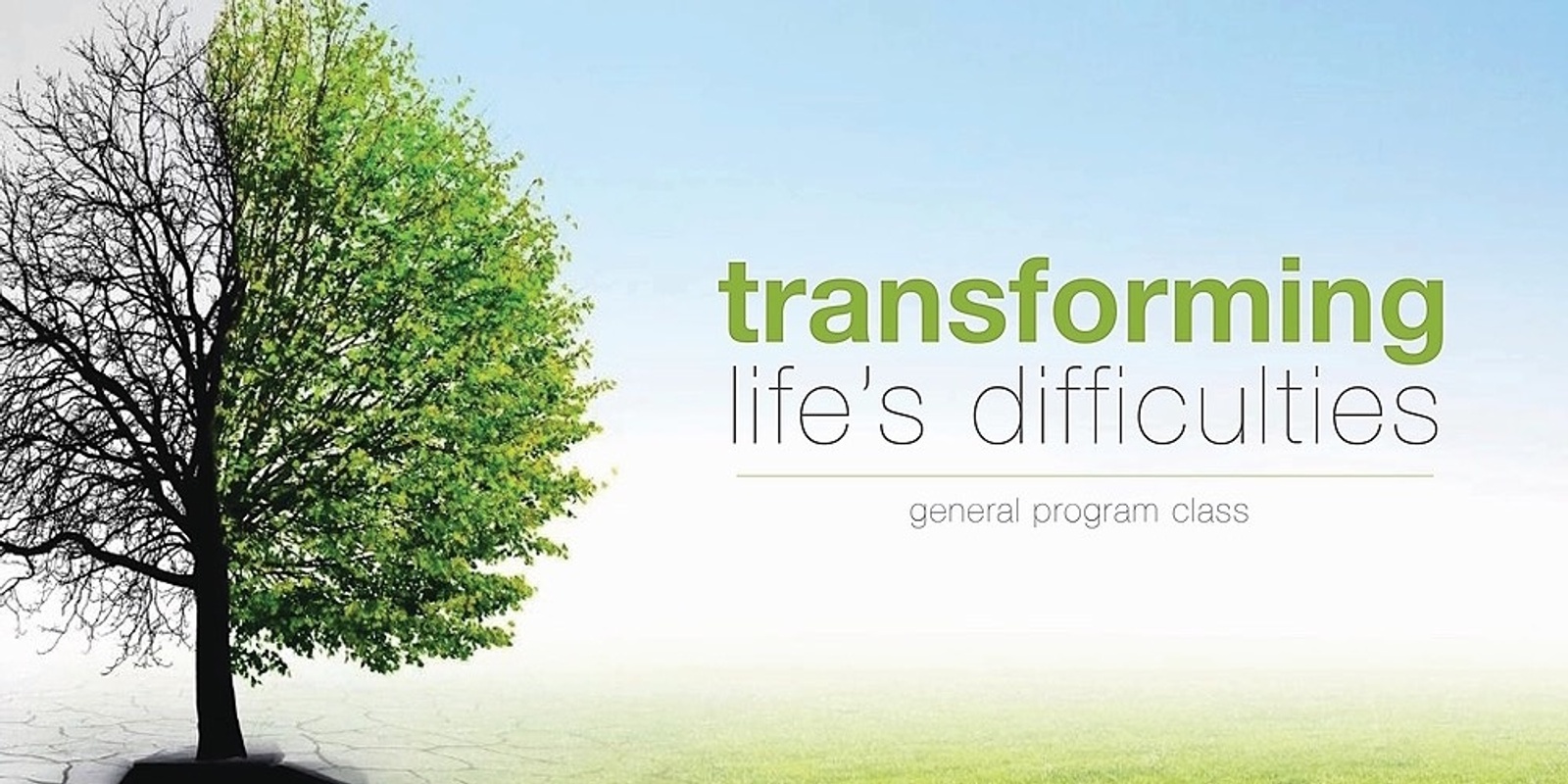 Banner image for Online - Transforming Life's Difficulties - Tue 29 Sep - 11am