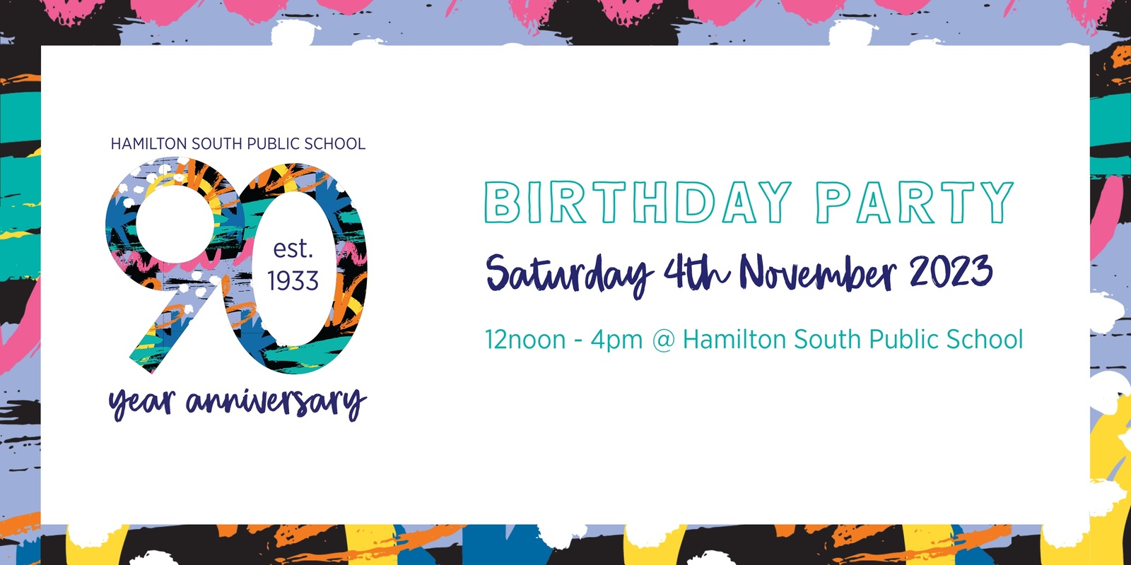 Banner image for Hamilton South Public School 90th Anniversary Birthday Party 