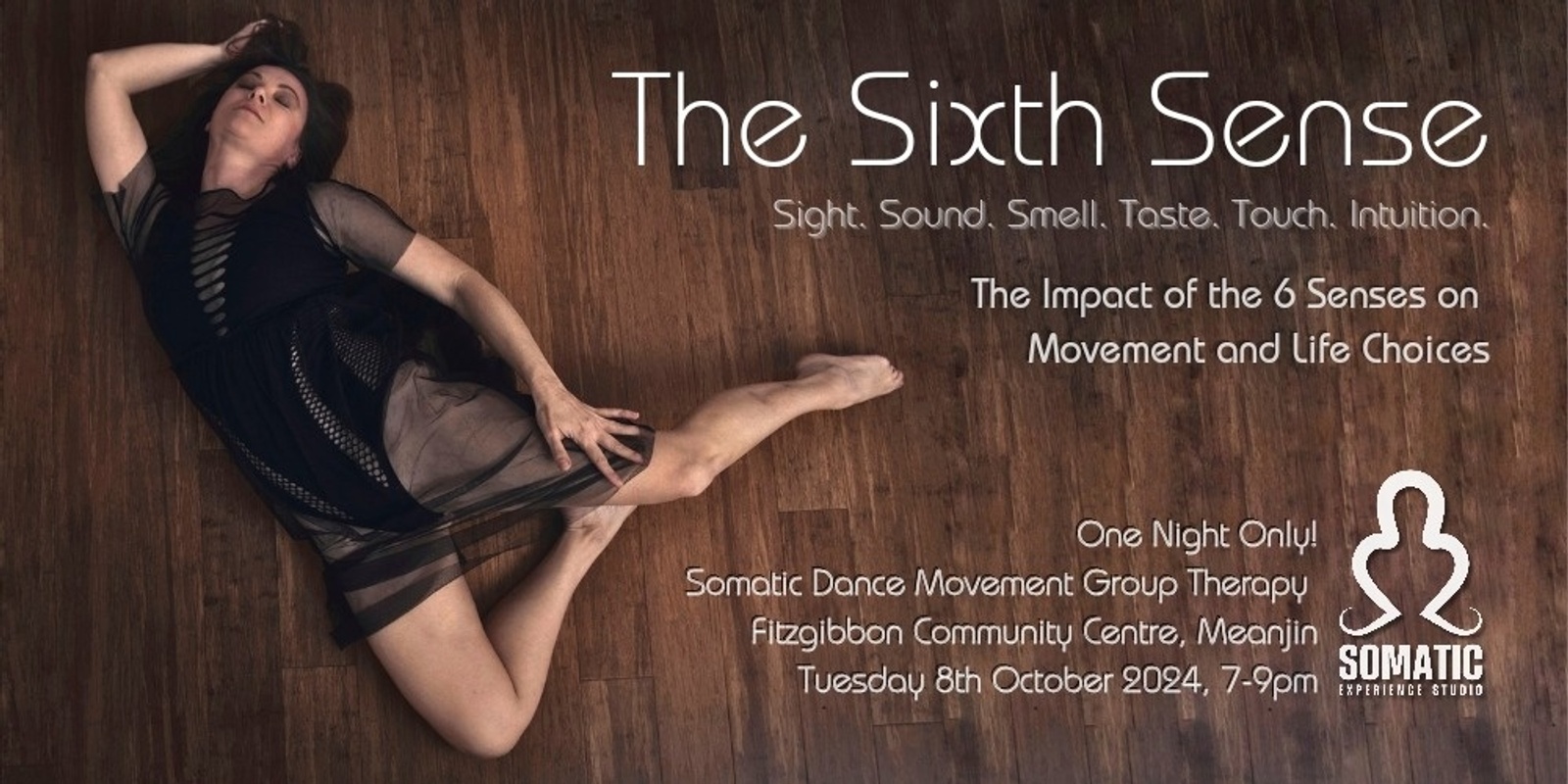 Banner image for The Sixth Sense - Somatic Movement Therapy