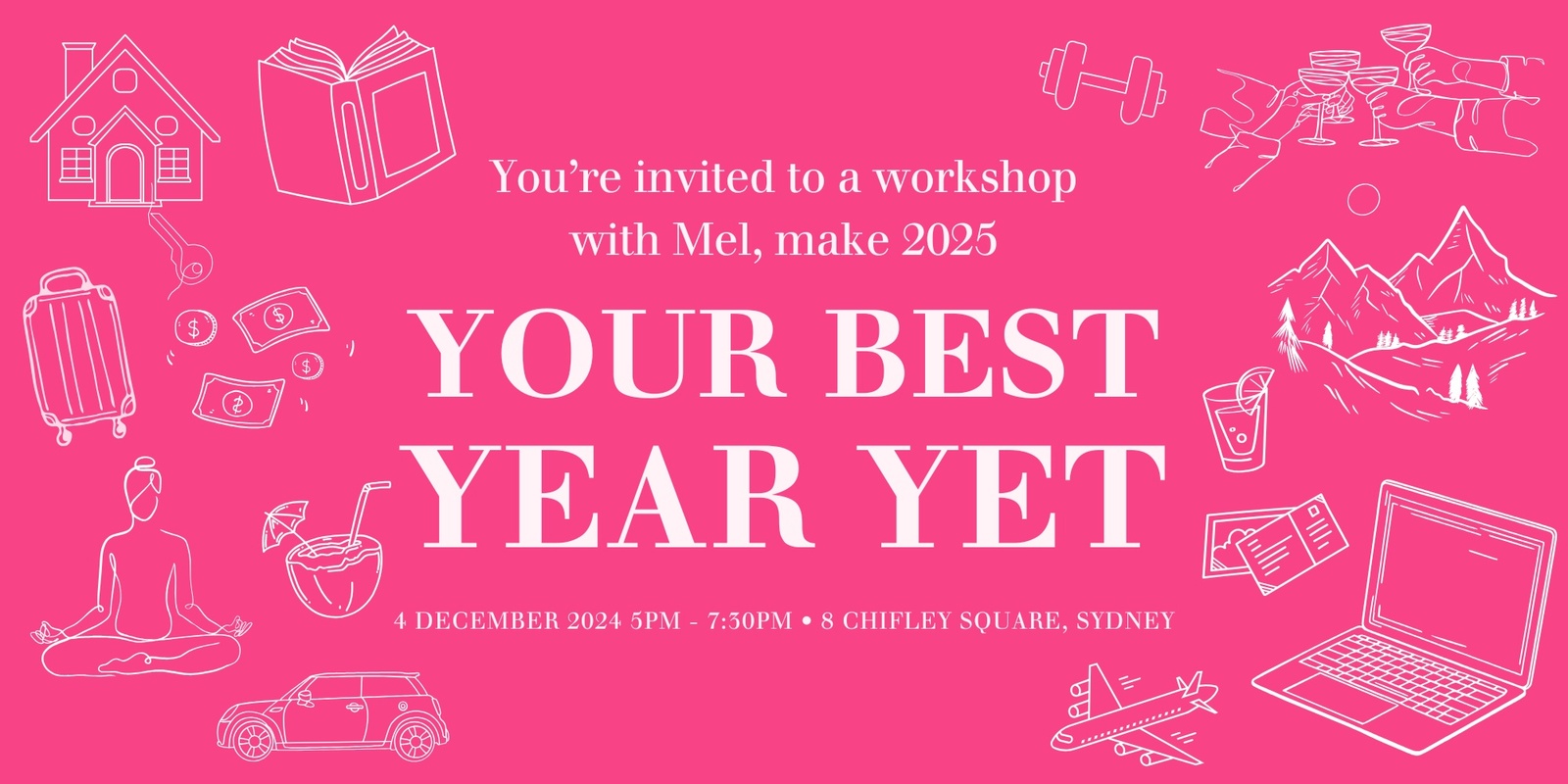 Banner image for Your Best Year Yet with Mel