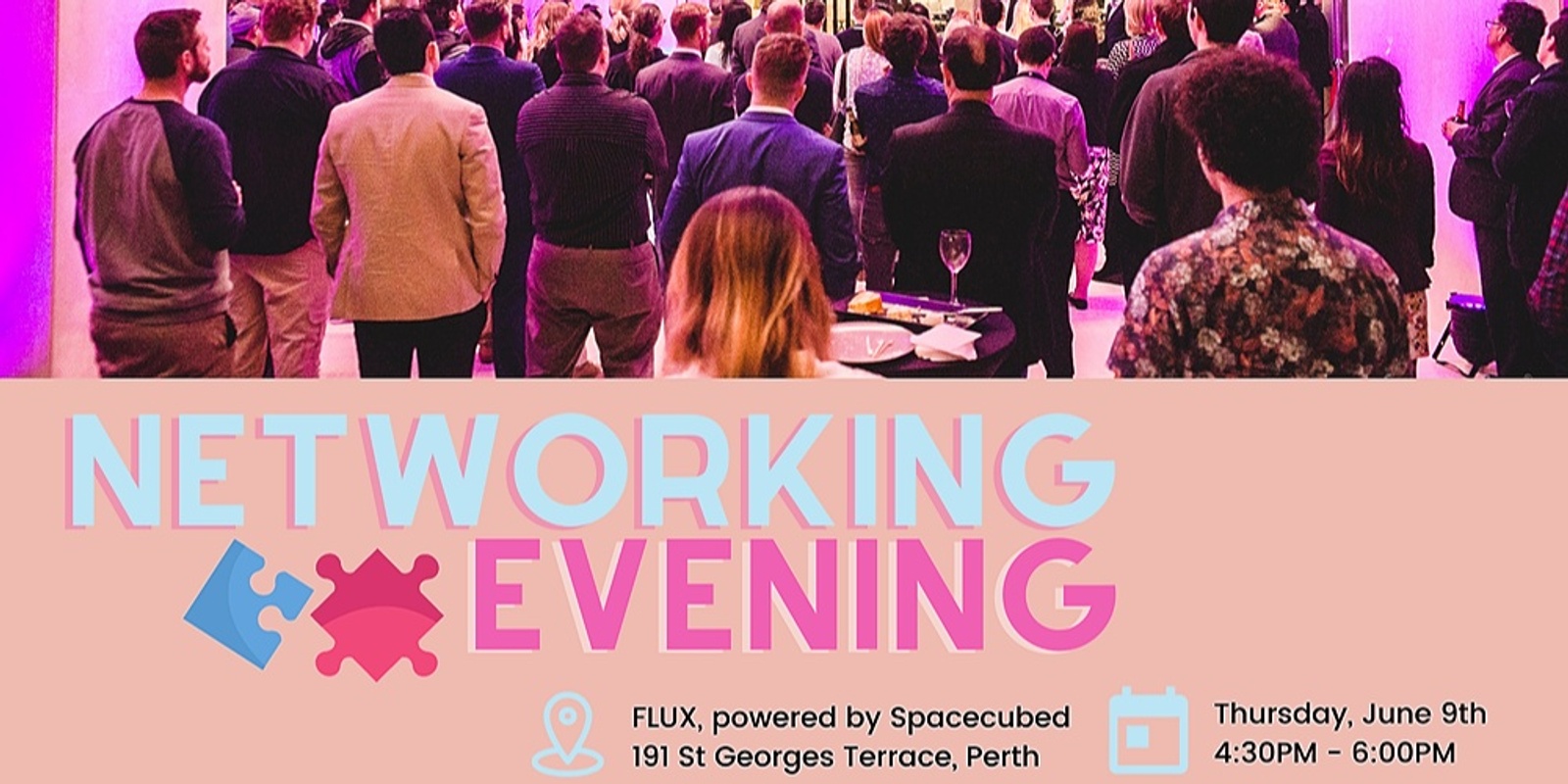 Banner image for Spacecubed Networking Evening, ft Behind the Brands, Core Innovation Hub, Perth Networking Club & WiTWA