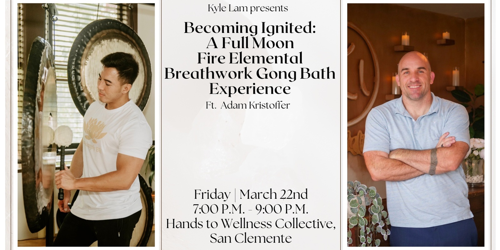 Banner image for Becoming Ignited: A Full Moon Fire Elemental Breathwork Gong Bath Experience w/ Adam Kristoffer + CBD (San Clemente)