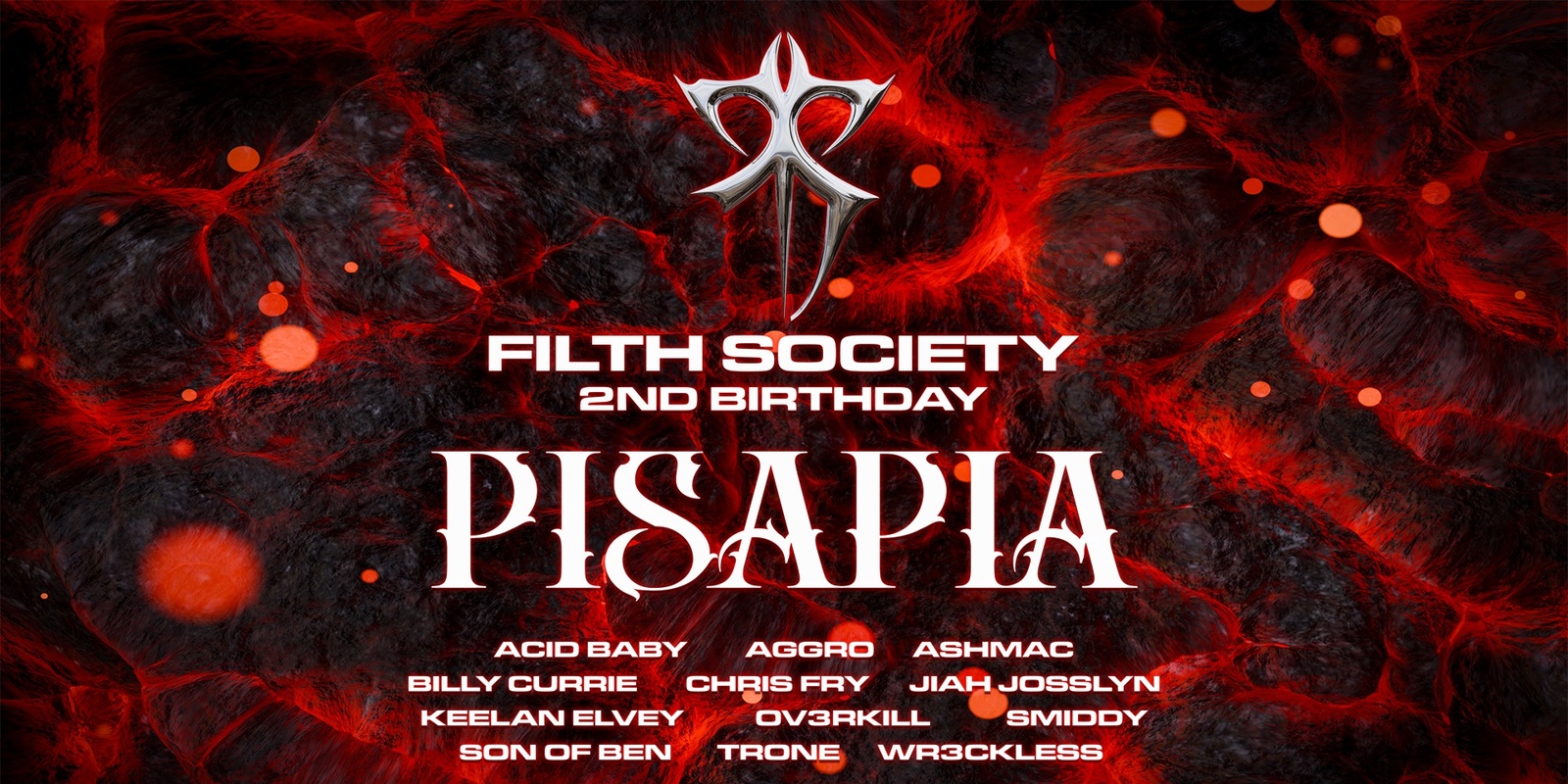 Banner image for FILTH SOCIETY 2ND BIRTHDAY ft. PISAPIA (IT) @ THE THIRD DAY