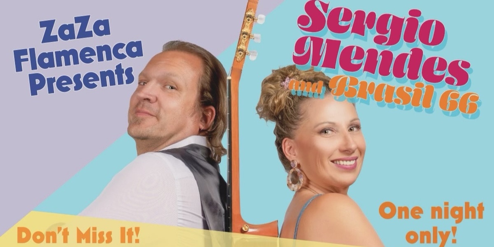 Banner image for ZaZa Flamenca Presents Sergio Mendez and Brasil 66