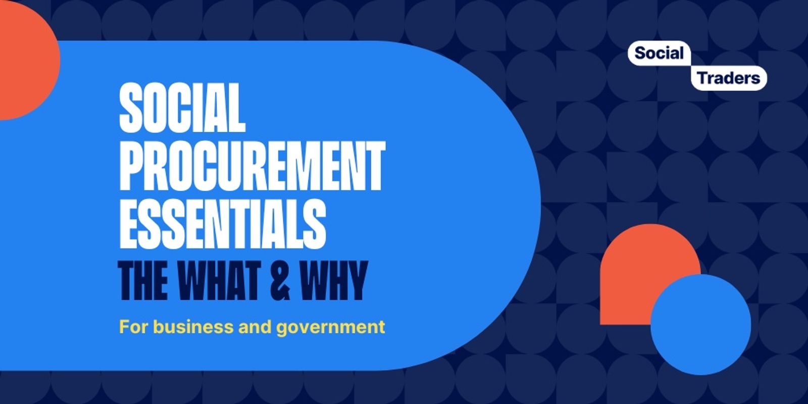 Banner image for National | The What & Why of Social Procurement | Tuesday 25 February 2025