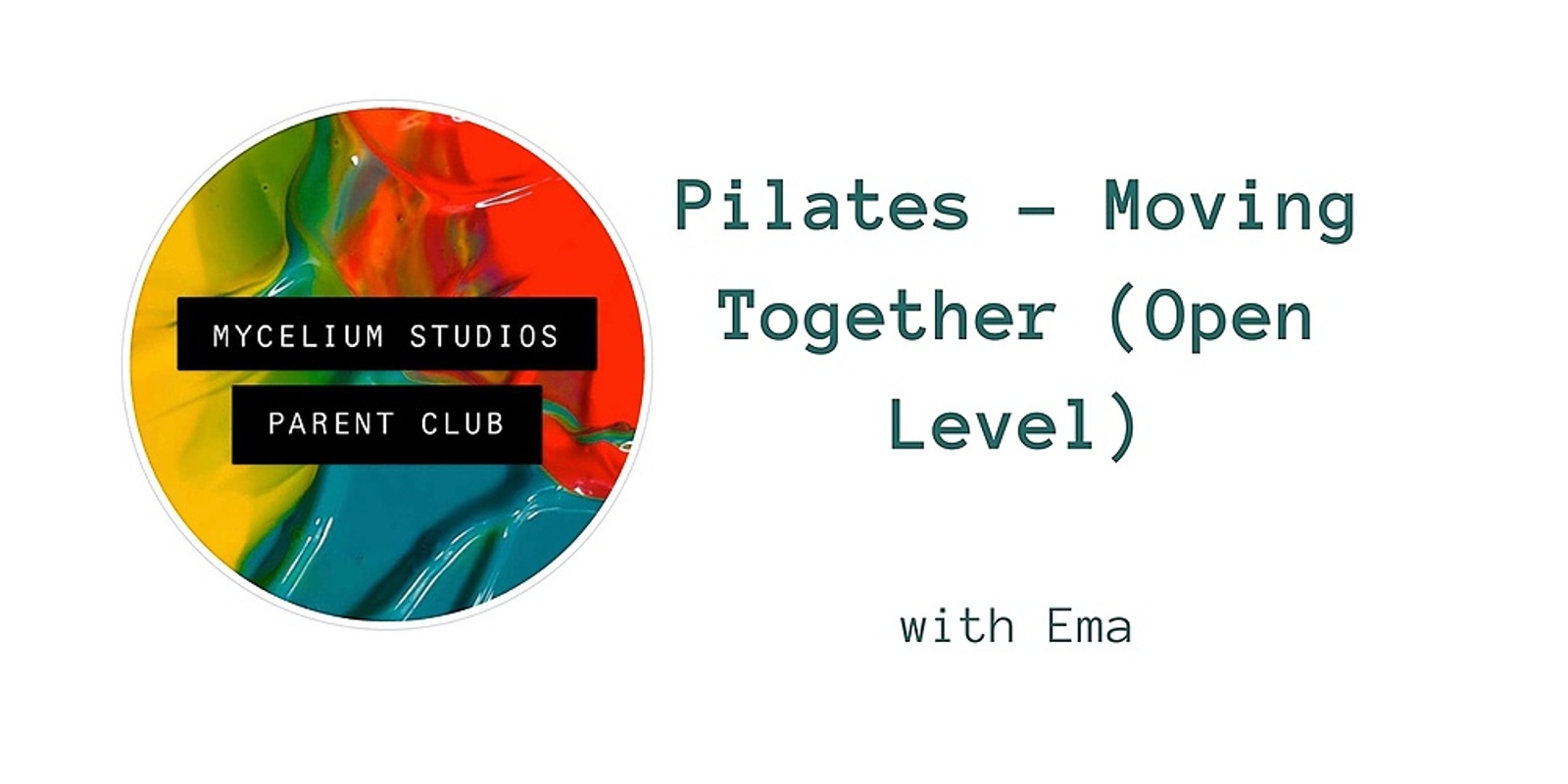 Banner image for Moving Together- Pilates with Ema (open level) Opt in for childcare