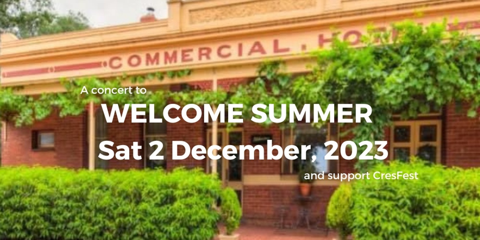 Banner image for Welcome Summer at the Commercial_2