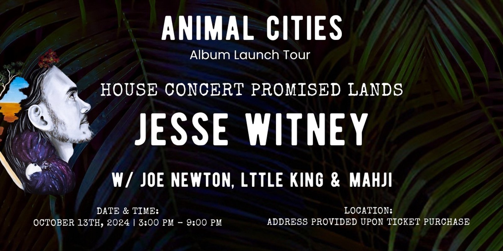 Banner image for Jesse Witney 'Animal Cities' album launch w/ Joe Newton, Mahji & Lttle Kng Bellingen