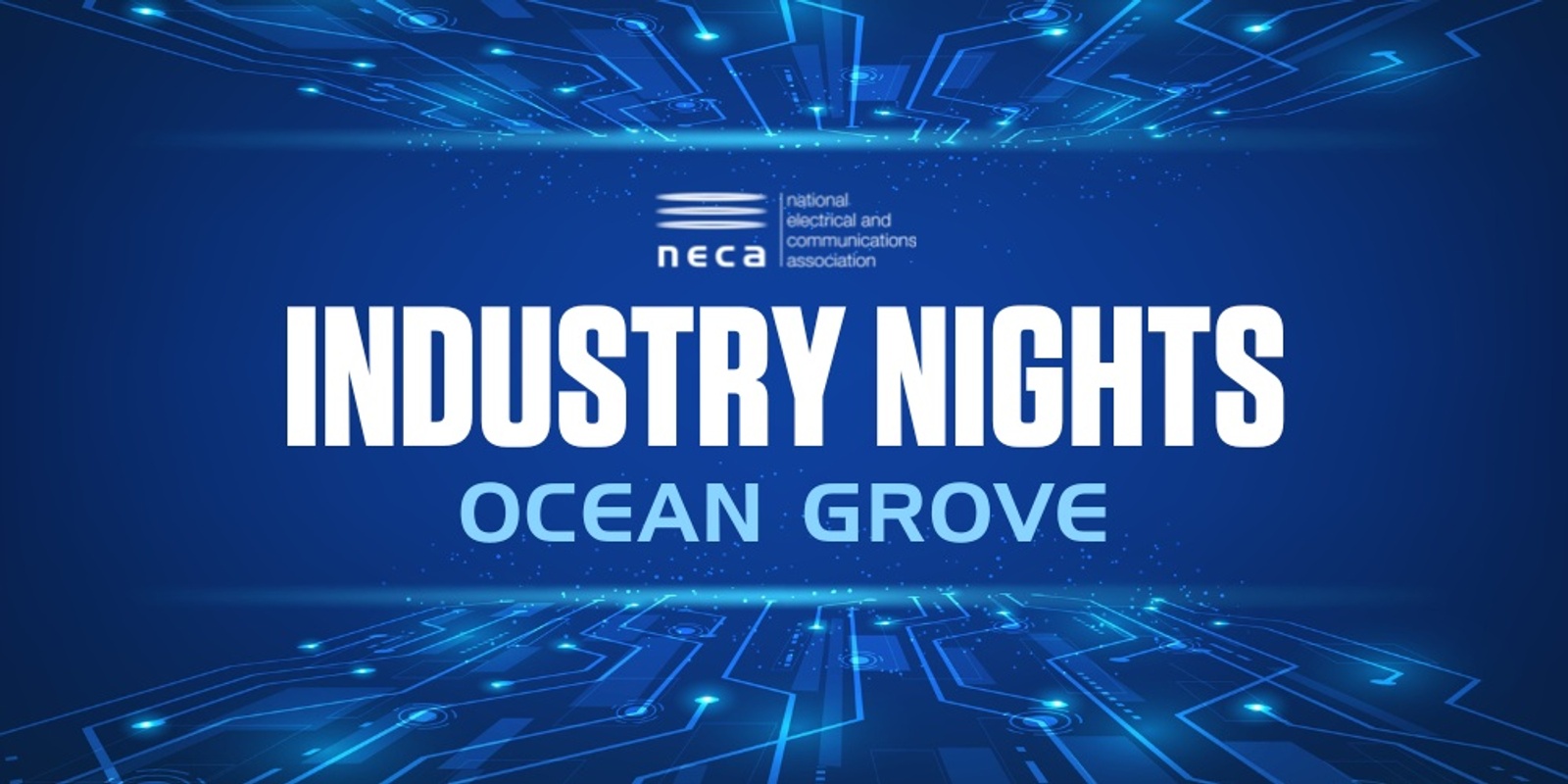 Banner image for NECA Industry Nights - Ocean Grove