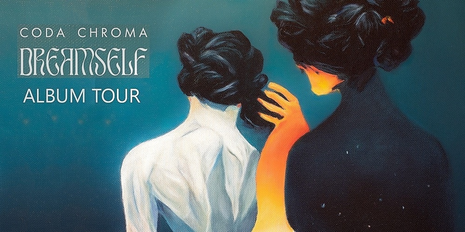 Banner image for Coda Chroma 'Dreamself' Album Launch Tour