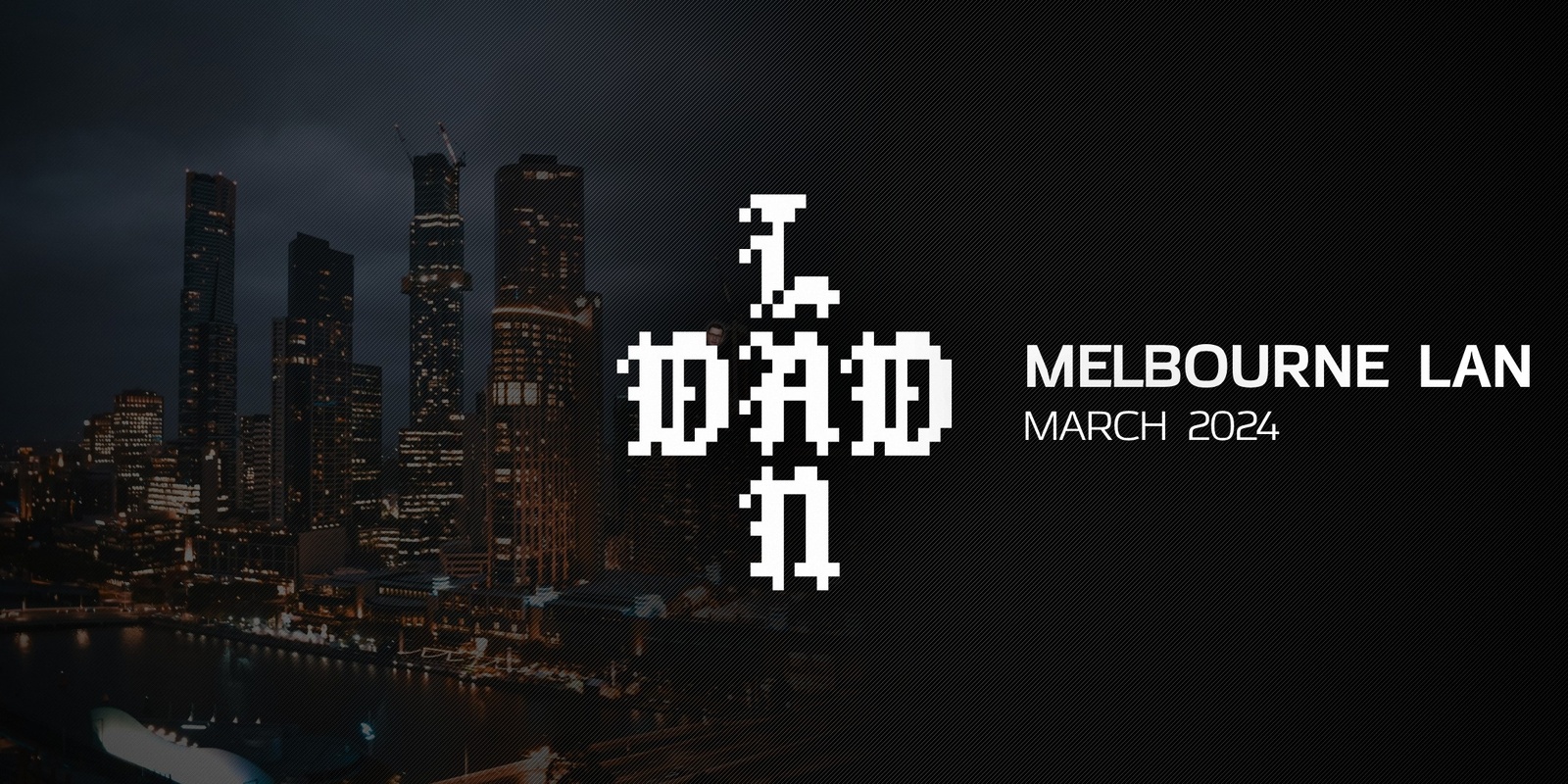 Banner image for DadLAN Melbourne March 2024