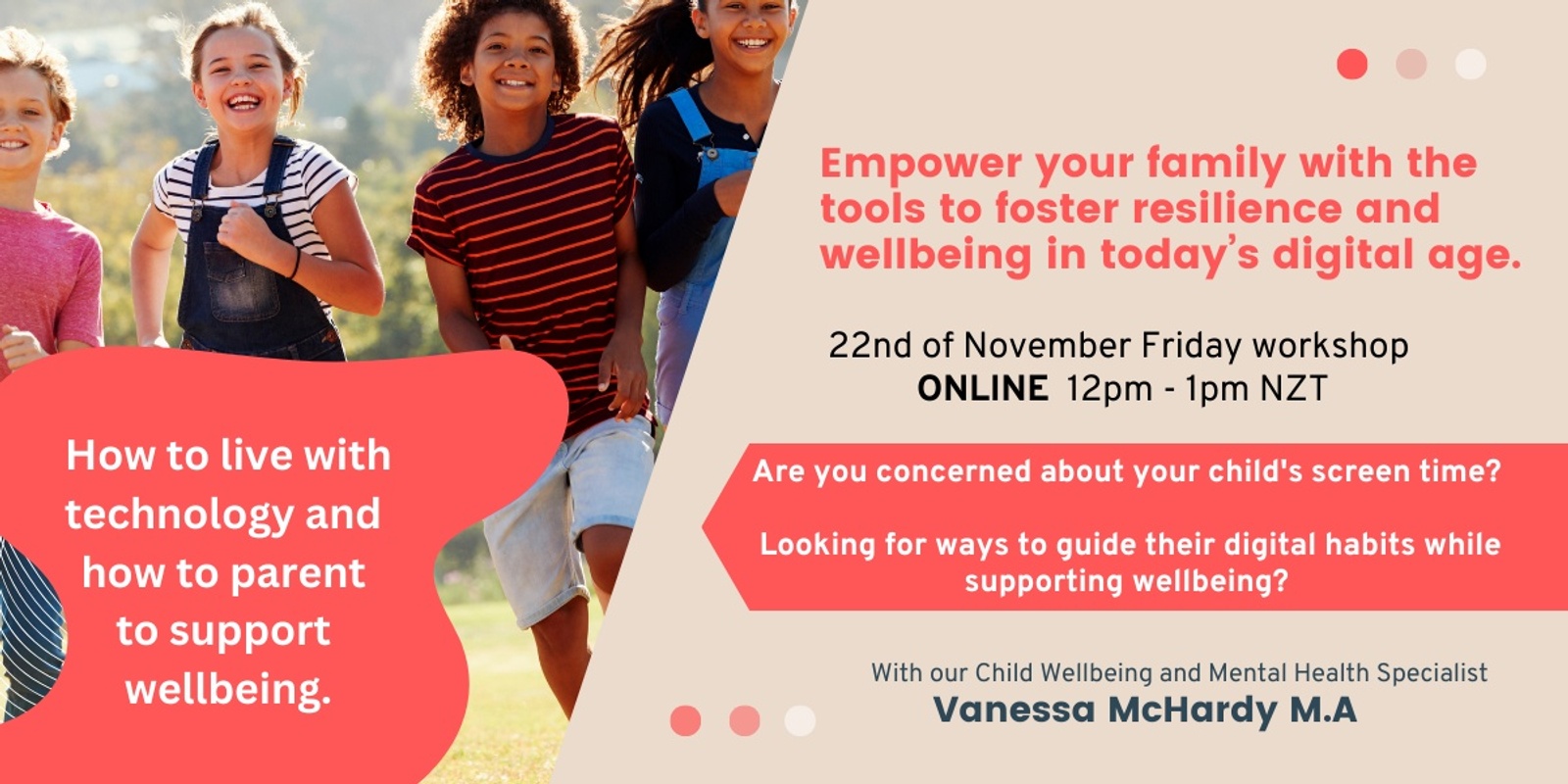 Banner image for Copy of Empower your family to foster resilience and wellbeing in the digital age.